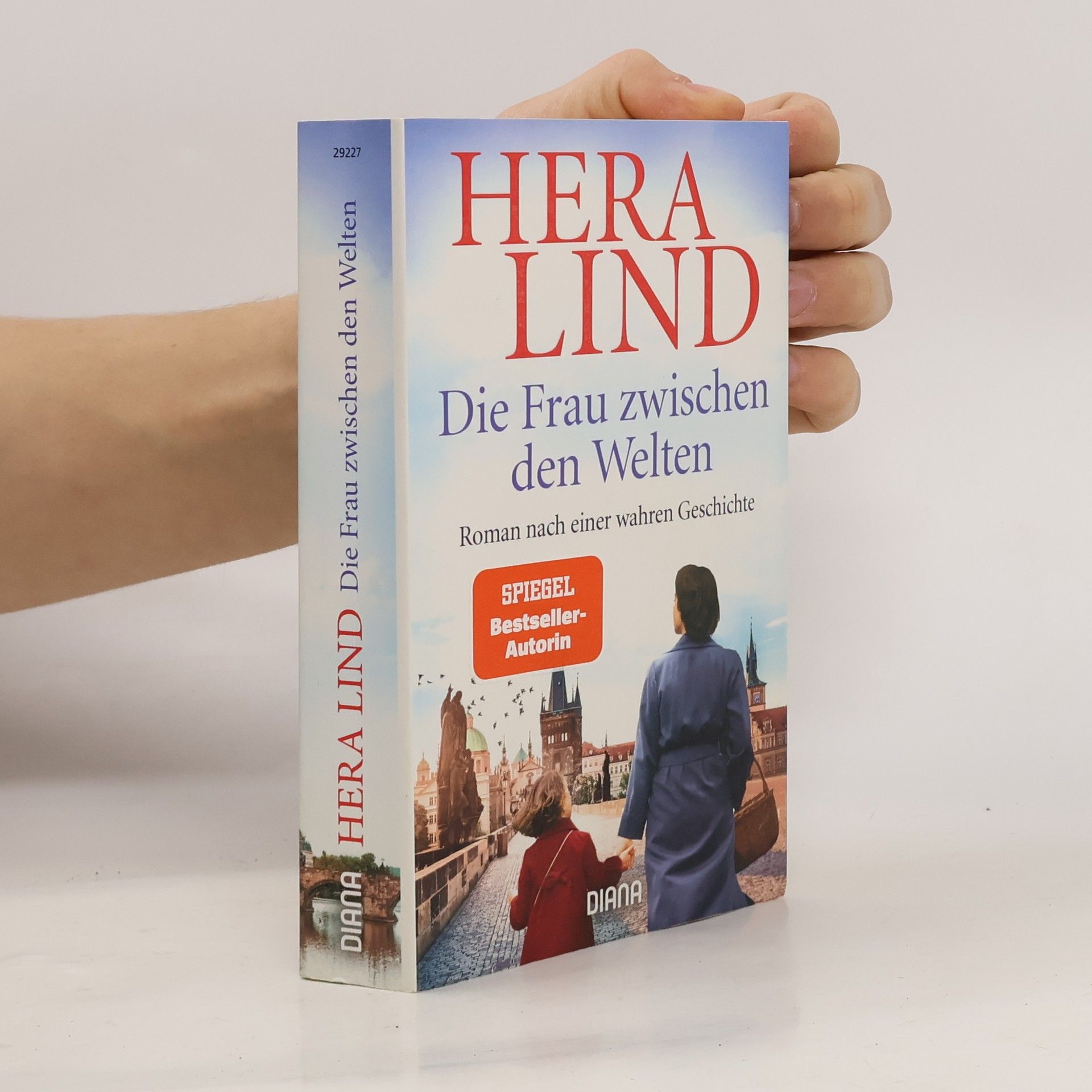 Hera Lind Die Frau zwischen den Welten