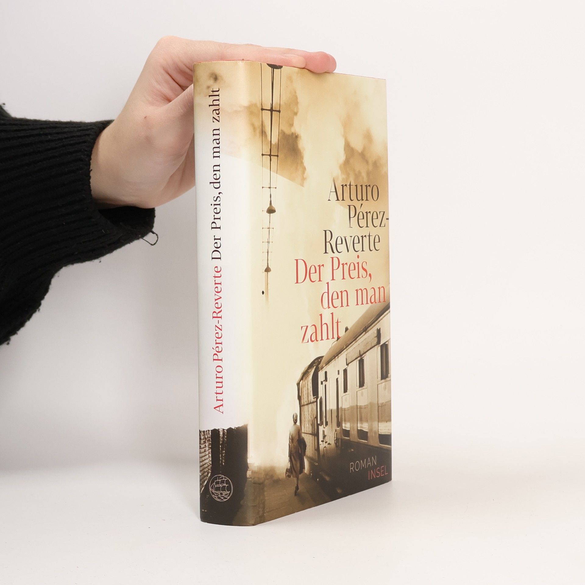 Arturo Pérez-Reverte Der Preis, den man zahlt