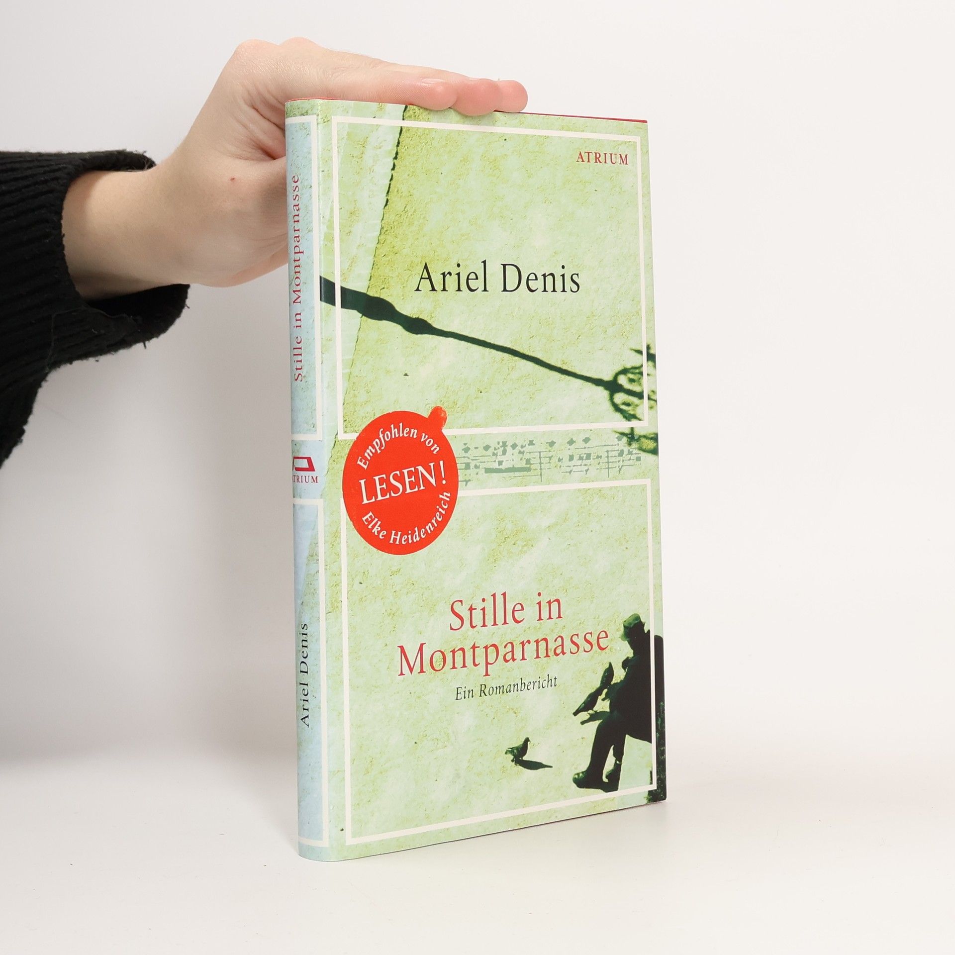 Ariel Denis Stille in Montparnasse