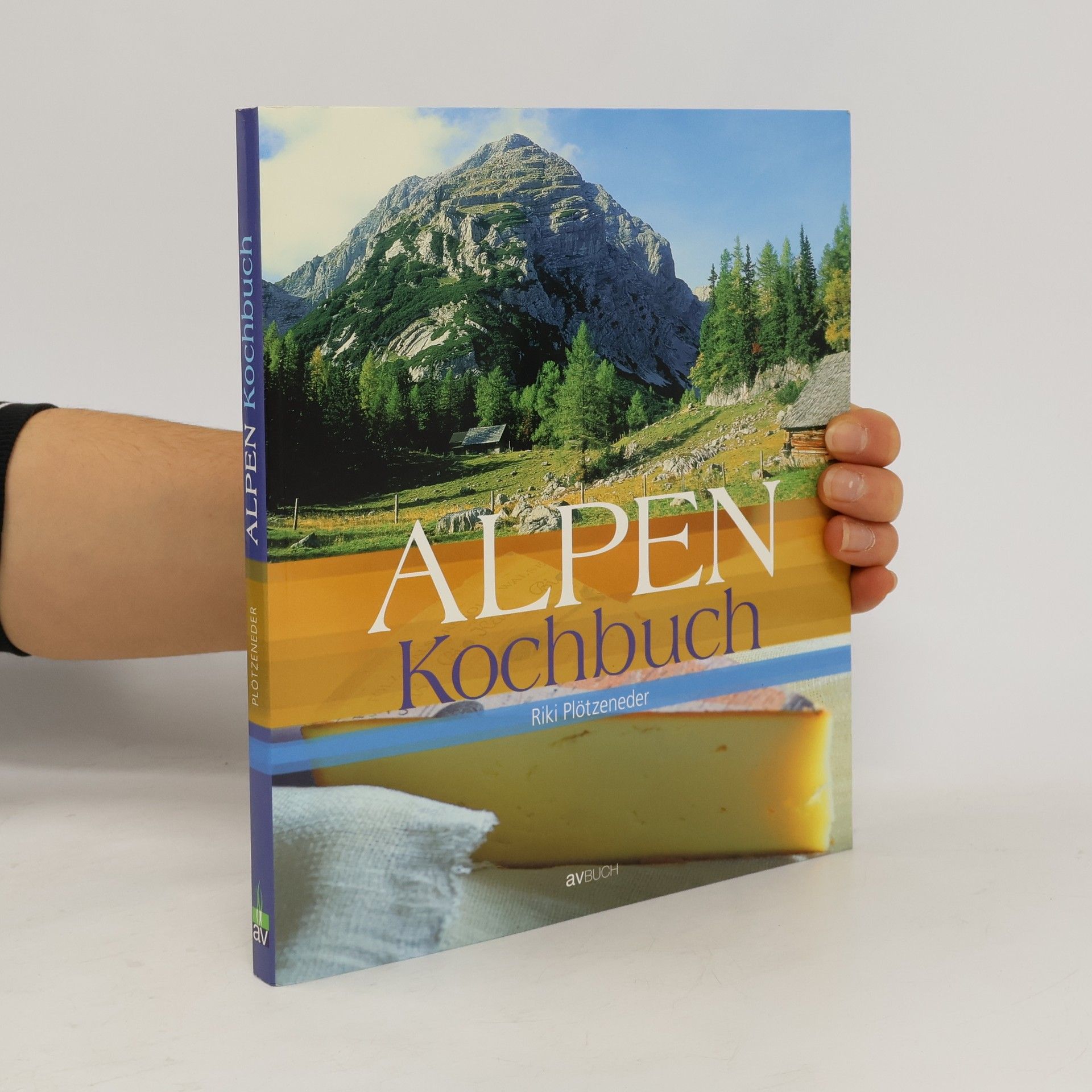Riki Plötzeneder Alpen-Kochbuch