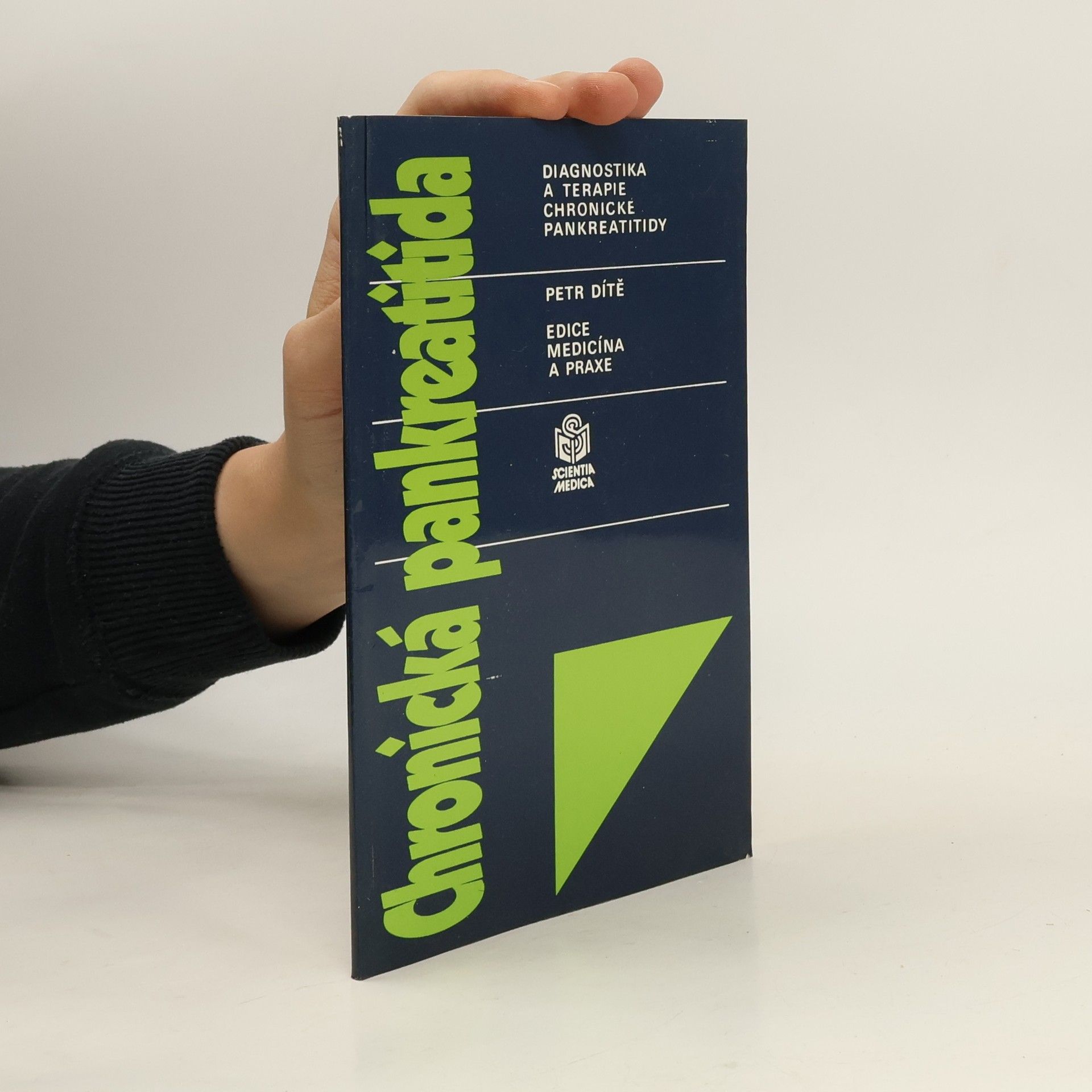 Petr Dítě Chronická pankreatitida: diagnostika a terapie chronické pankreatitidy