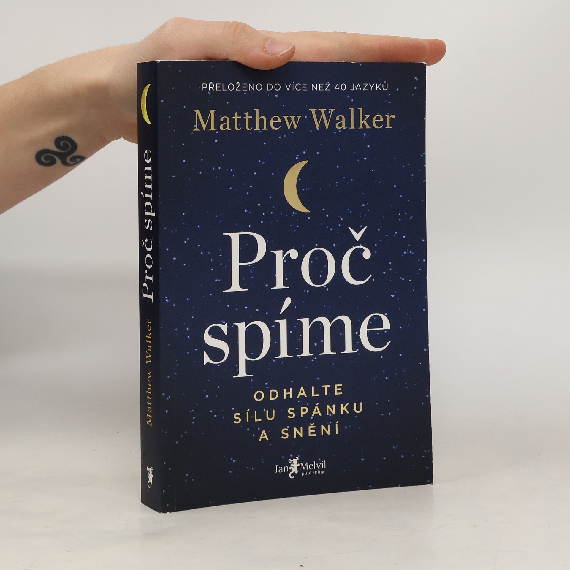 Matthew Walker Proč spíme