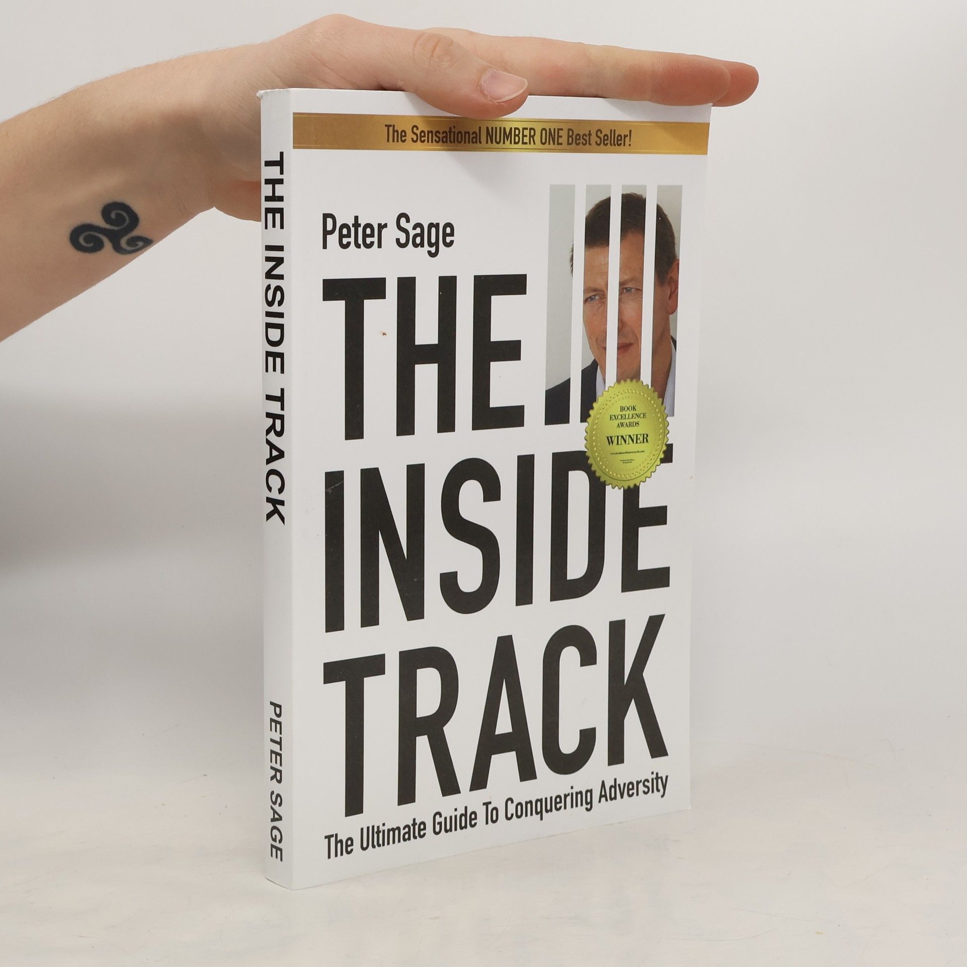 Peter Sage The Inside Track: An Inspirational Guide To Conquering Adversity