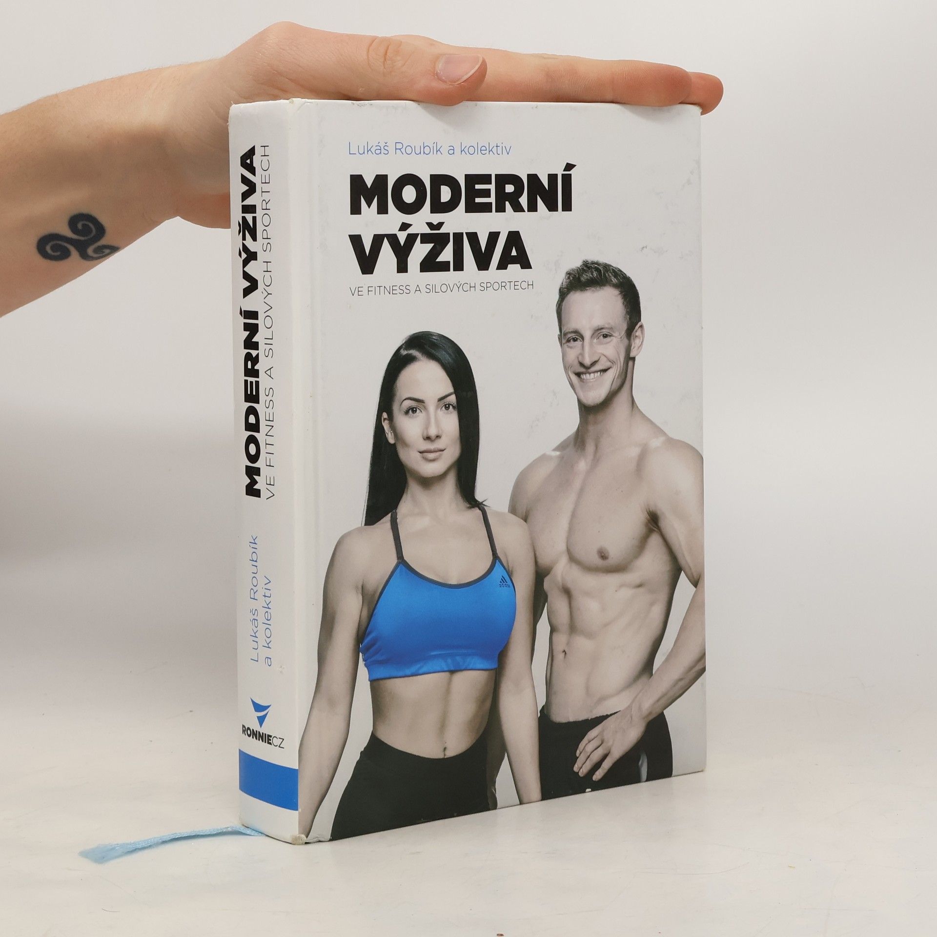 Lukáš Roubík Moderní výživa ve fitness a silových sportech