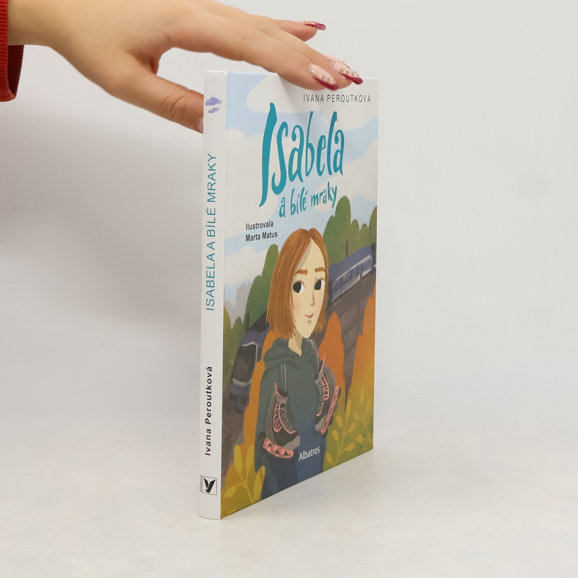 Ivana Peroutková Isabela a bílé mraky
