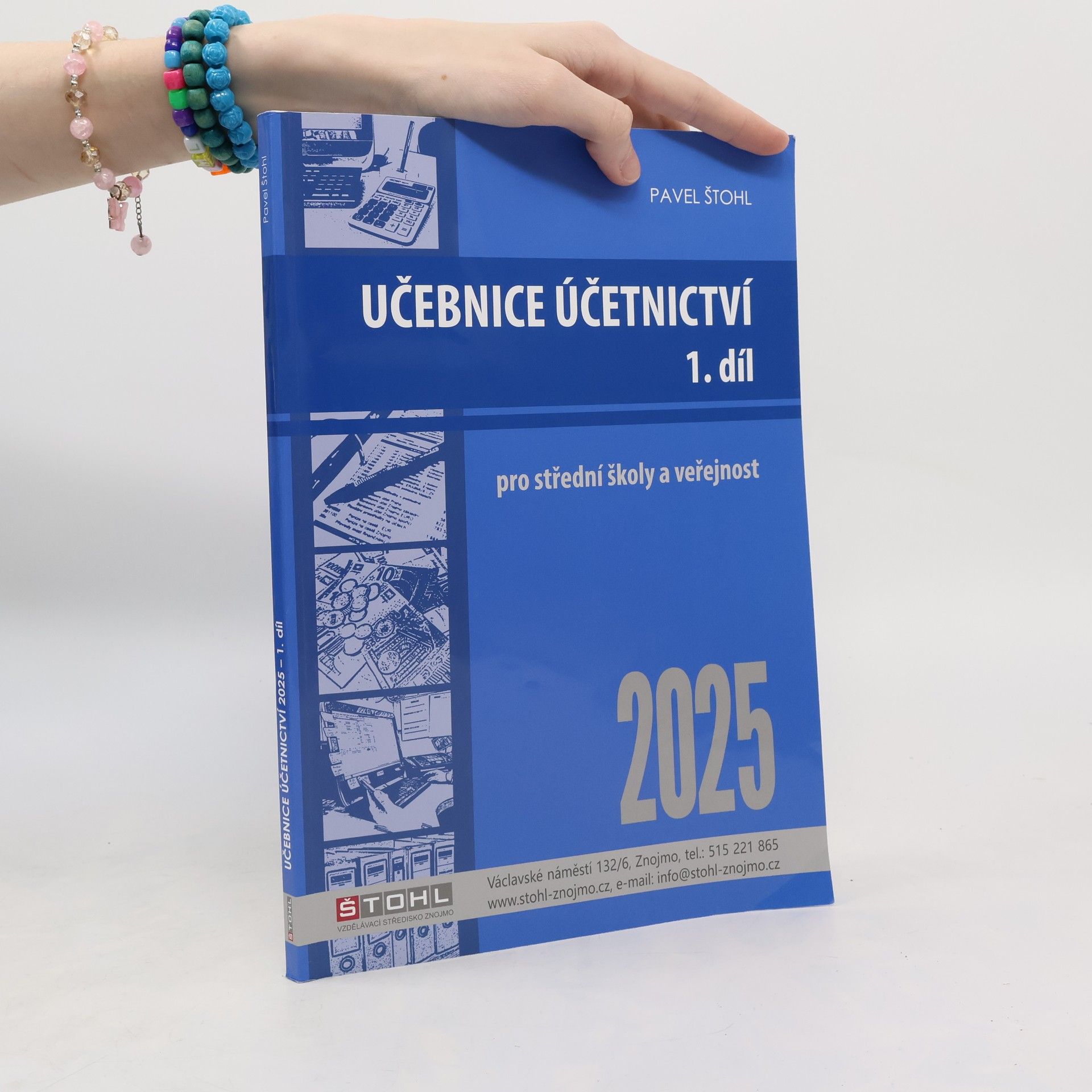 Pavel Štohl Učebnice účetnictví 2025 pro střední školy a veřejnost 1.