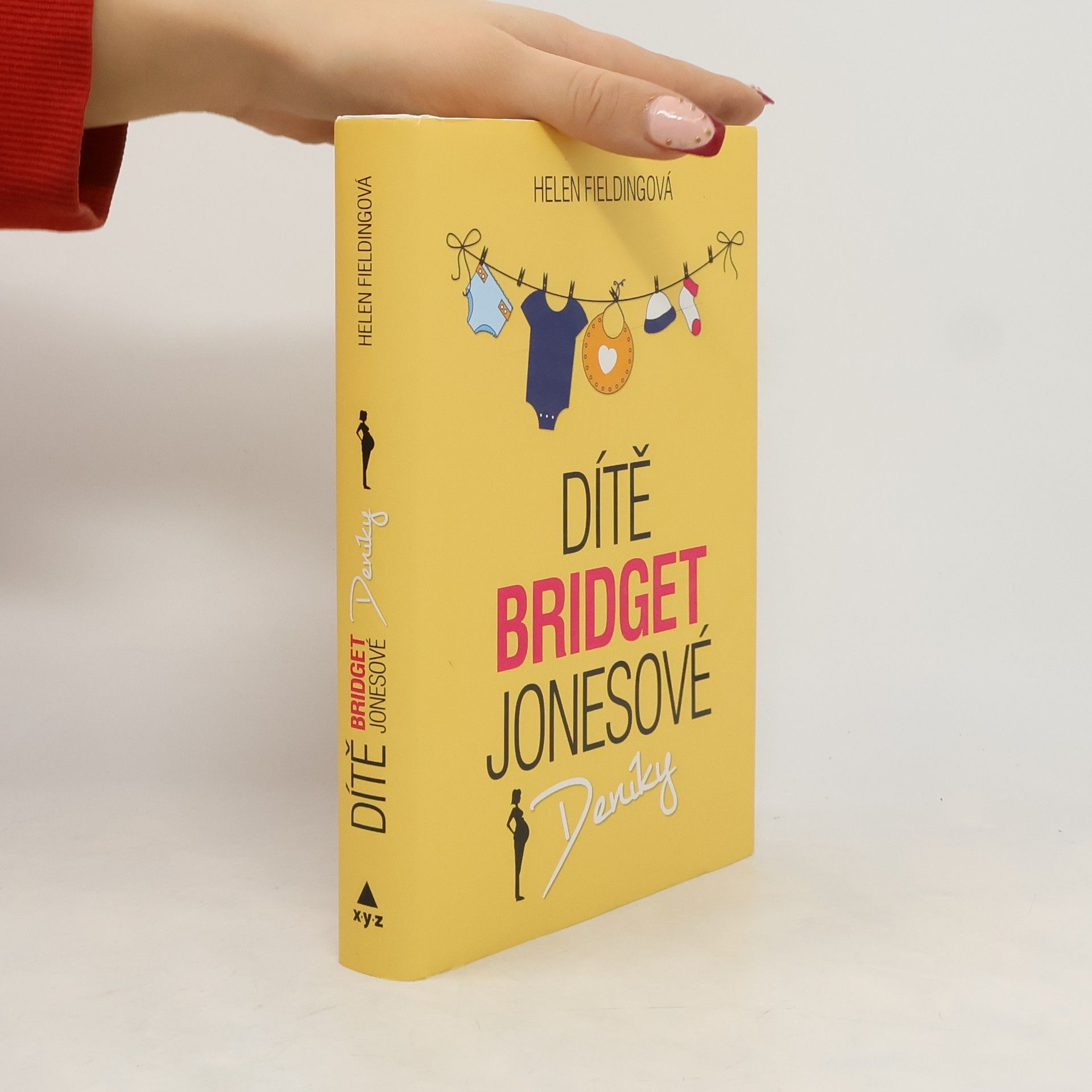 Helen Fielding Dítě Bridget Jonesové : Deníky