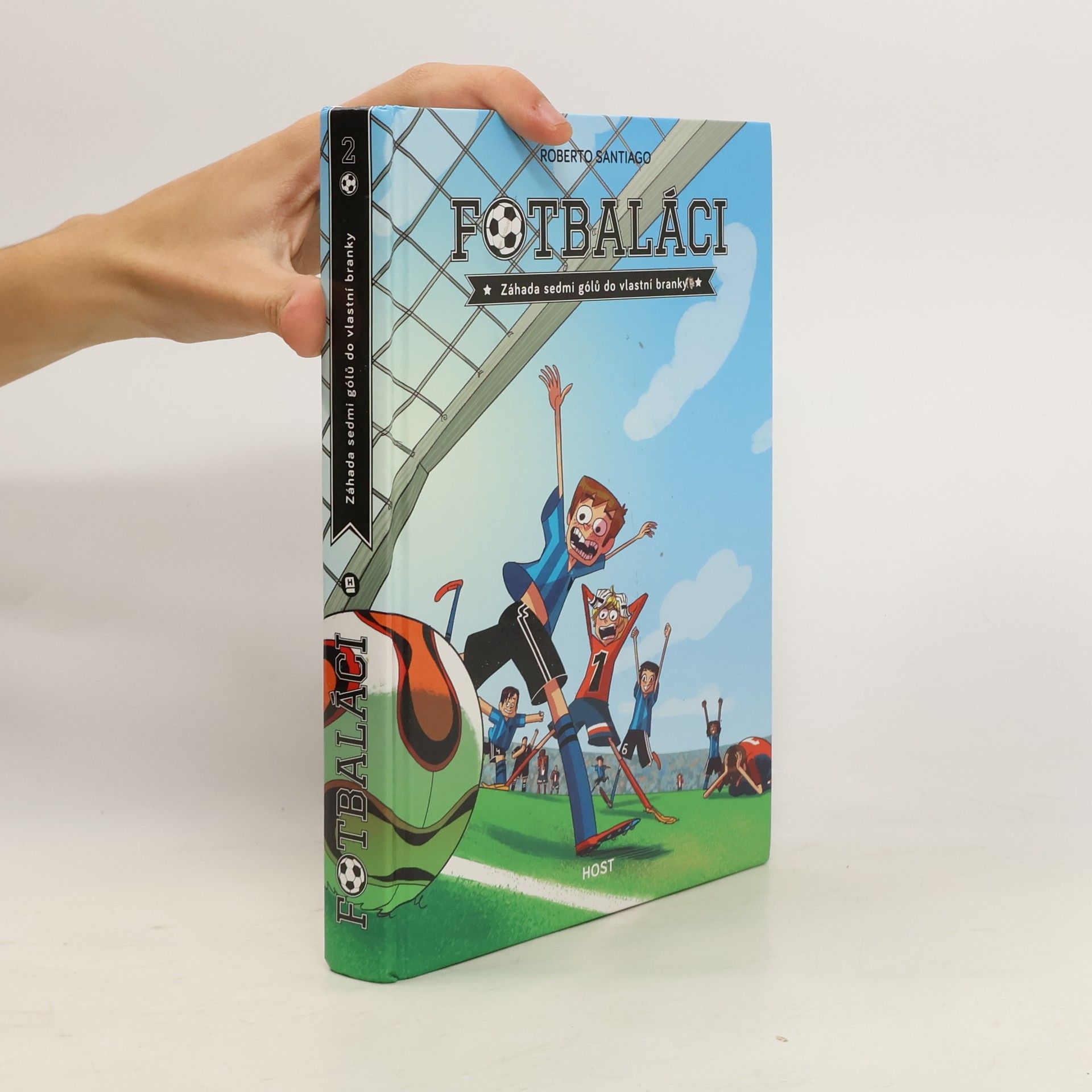 Roberto Santiago Fotbaláci. Záhada sedmi gólů do vlastní branky