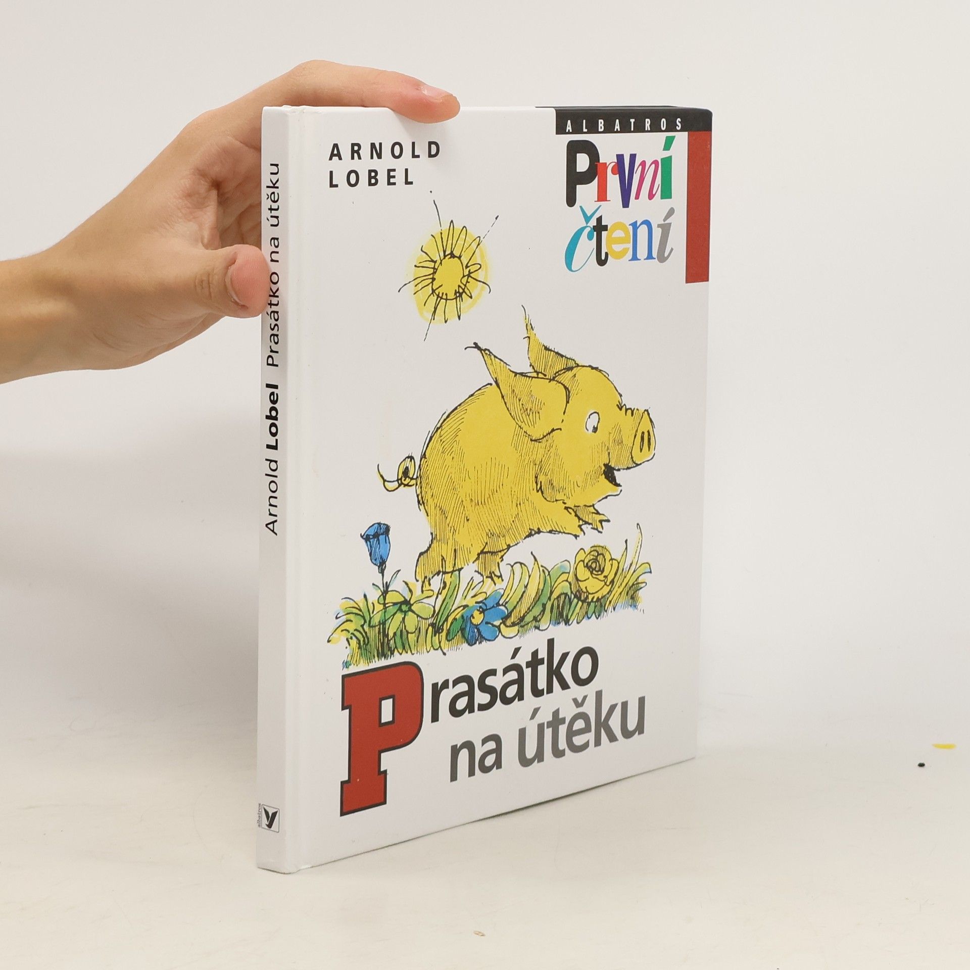 Arnold Lobel Prasátko na útěku