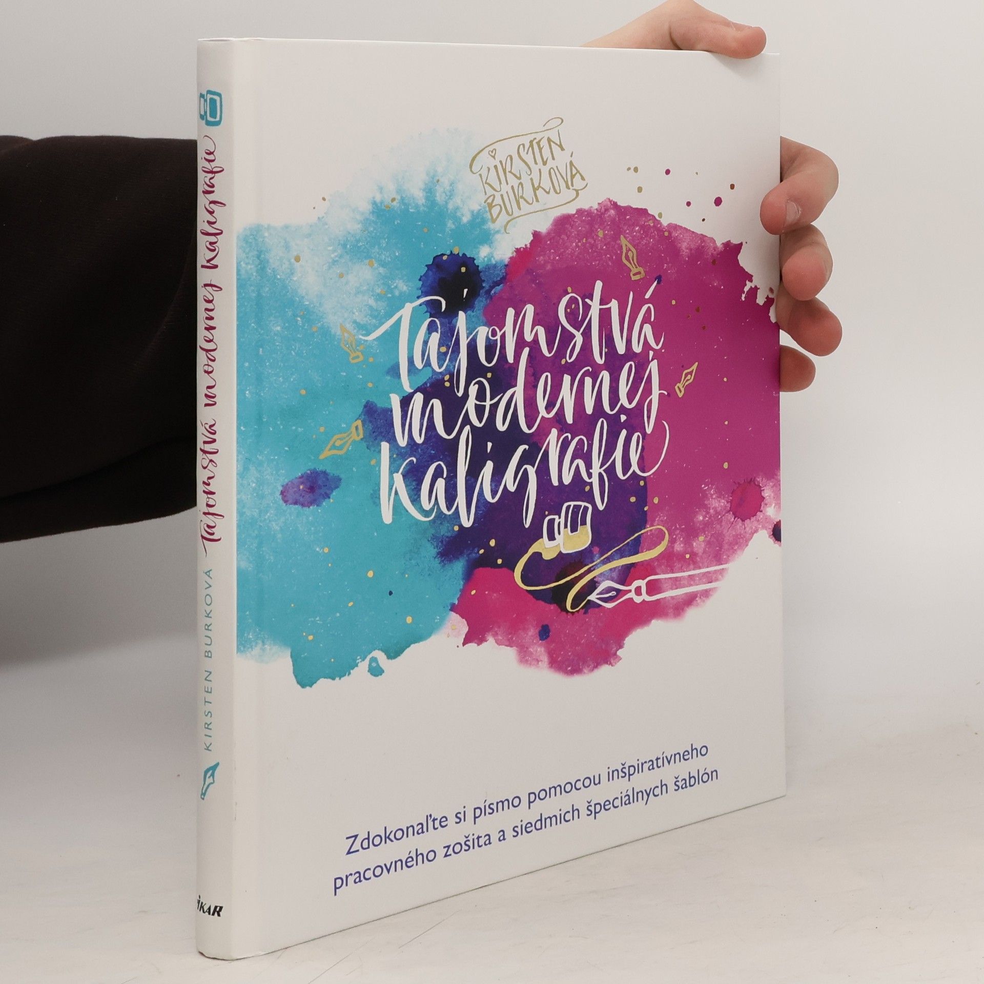 Kirsten Burke Tajemstvá modernej kaligrafie