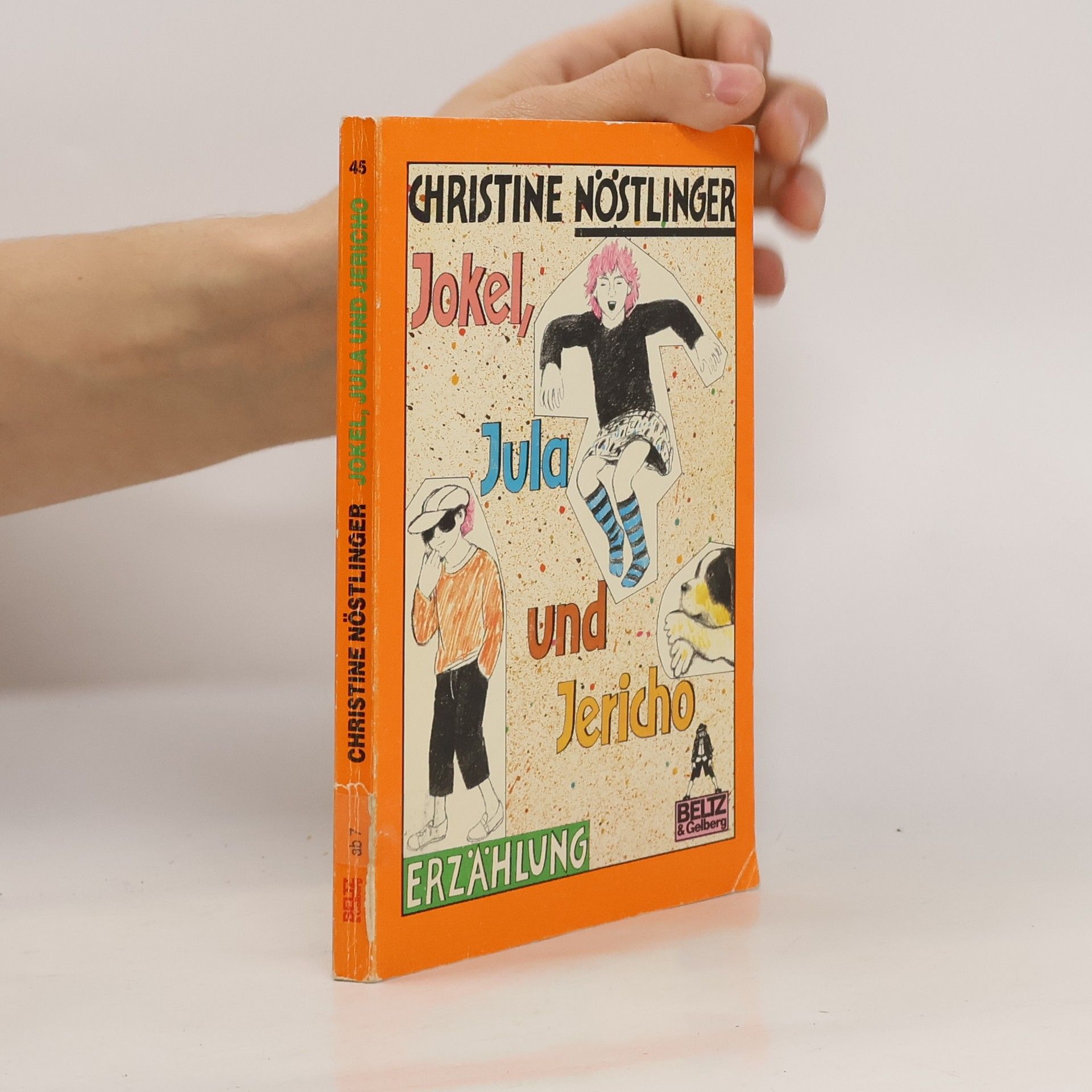 Christine Nöstlinger Jokel, Jula und Jericho