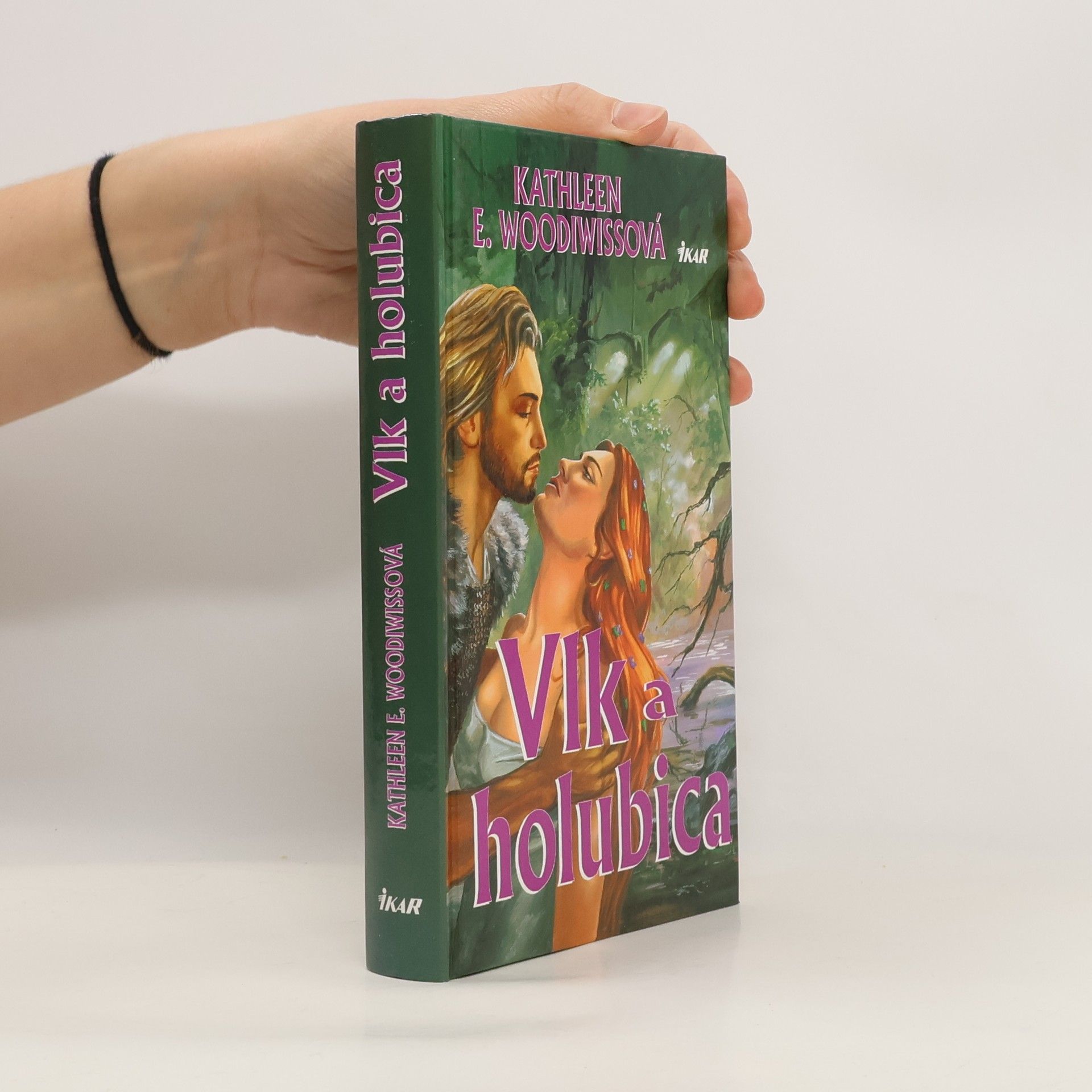 Kathleen E. Woodiwiss Vlk a holubica