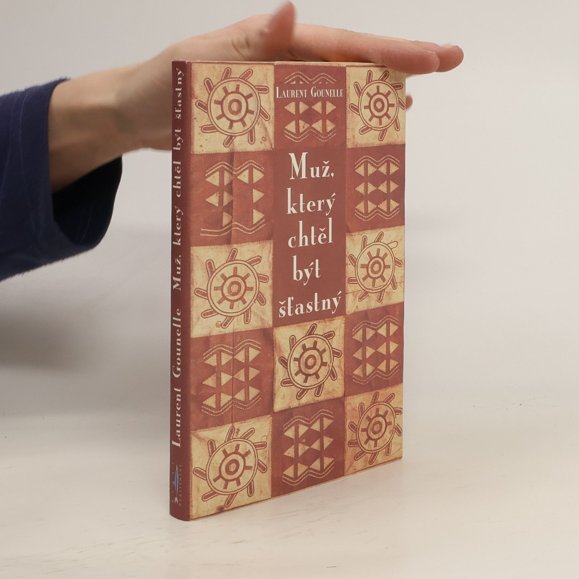 Laurent Gounelle Muž, který chtěl být šťastný