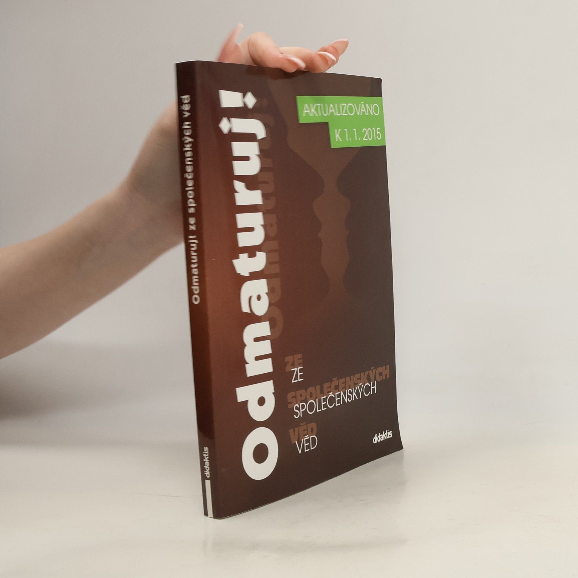 Auteurscollectief Odmaturuj! ze společenských věd