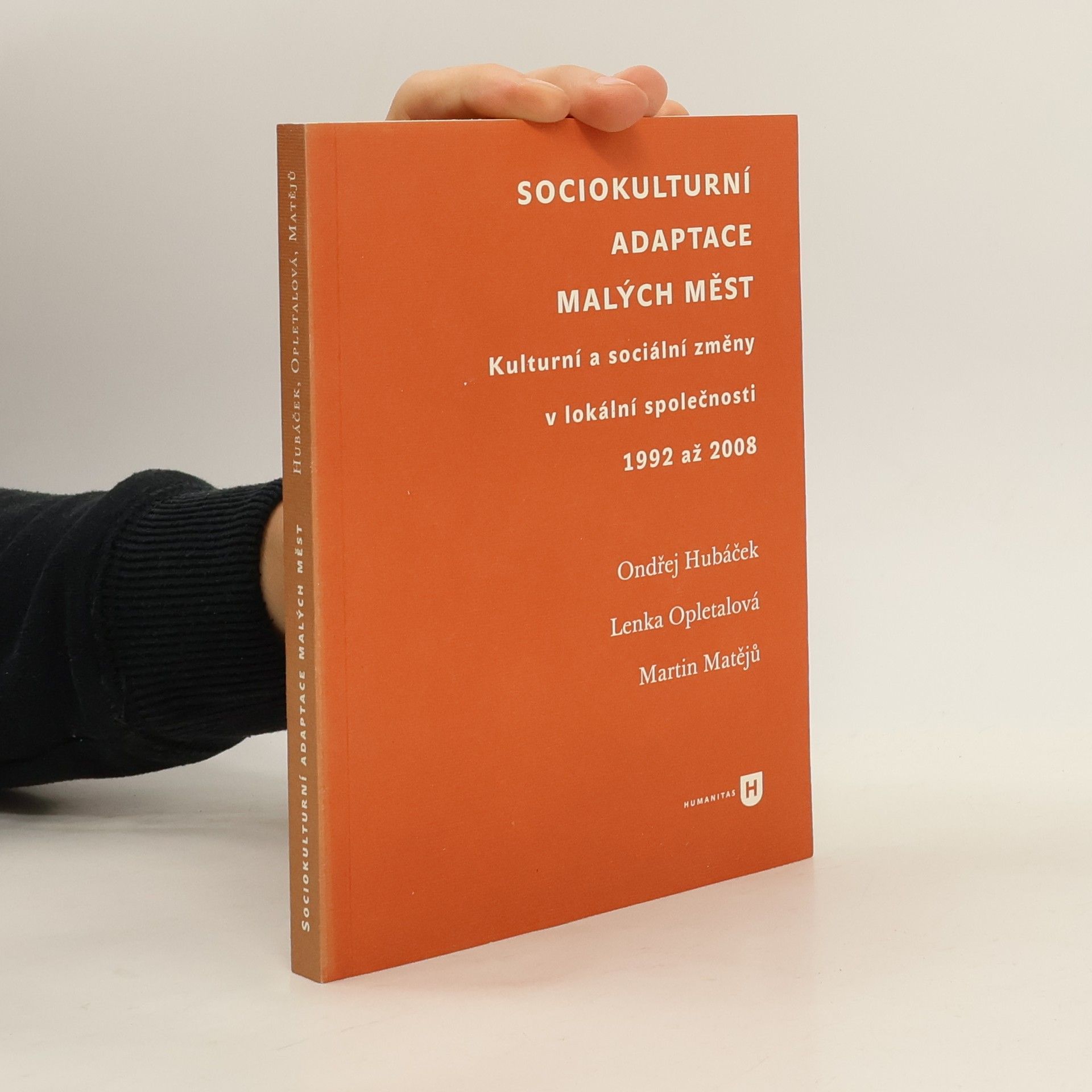 Martin Matějů Sociokulturní adaptace malých měst