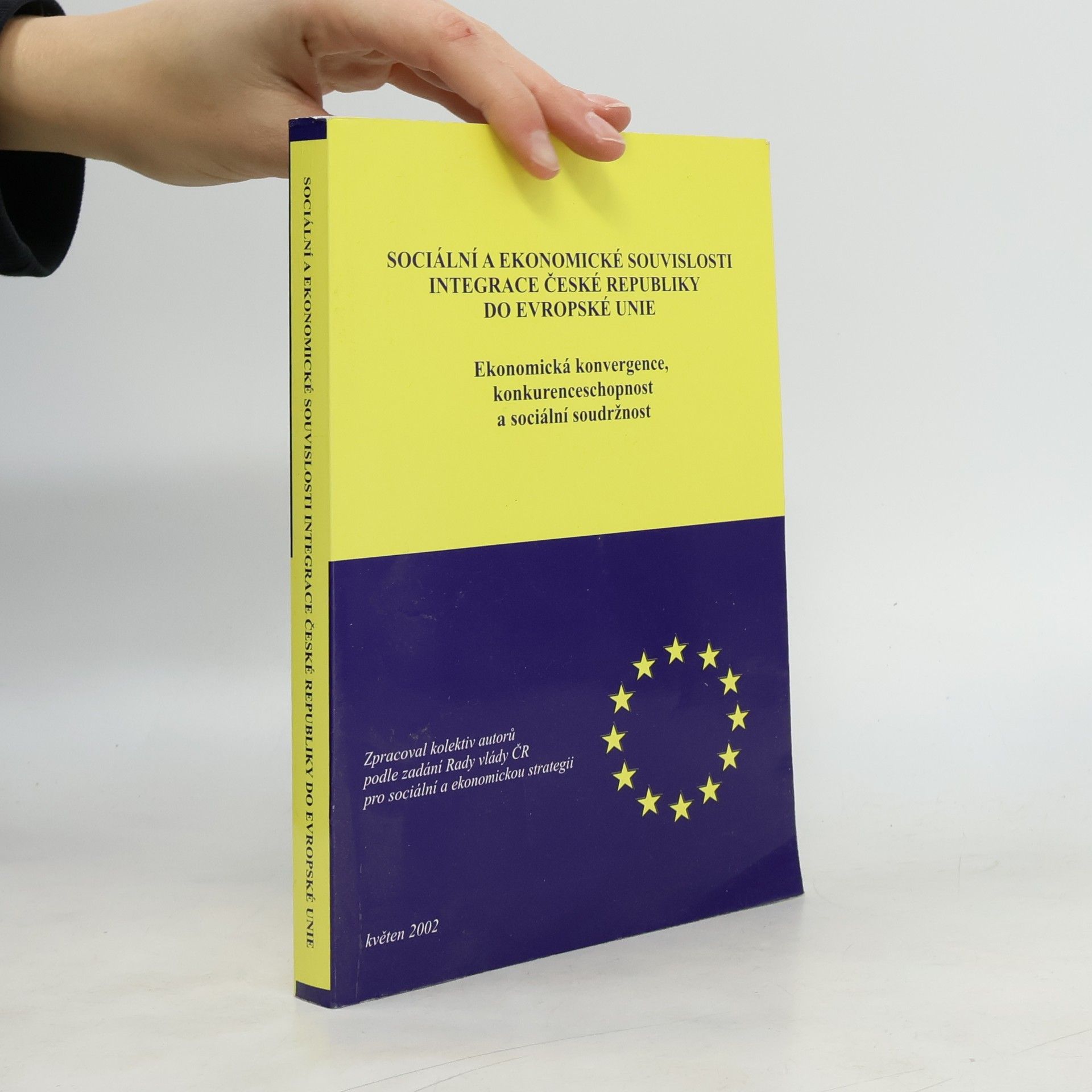 Sociální a ekonomické souvislosti integrace České republiky do Evropské unie