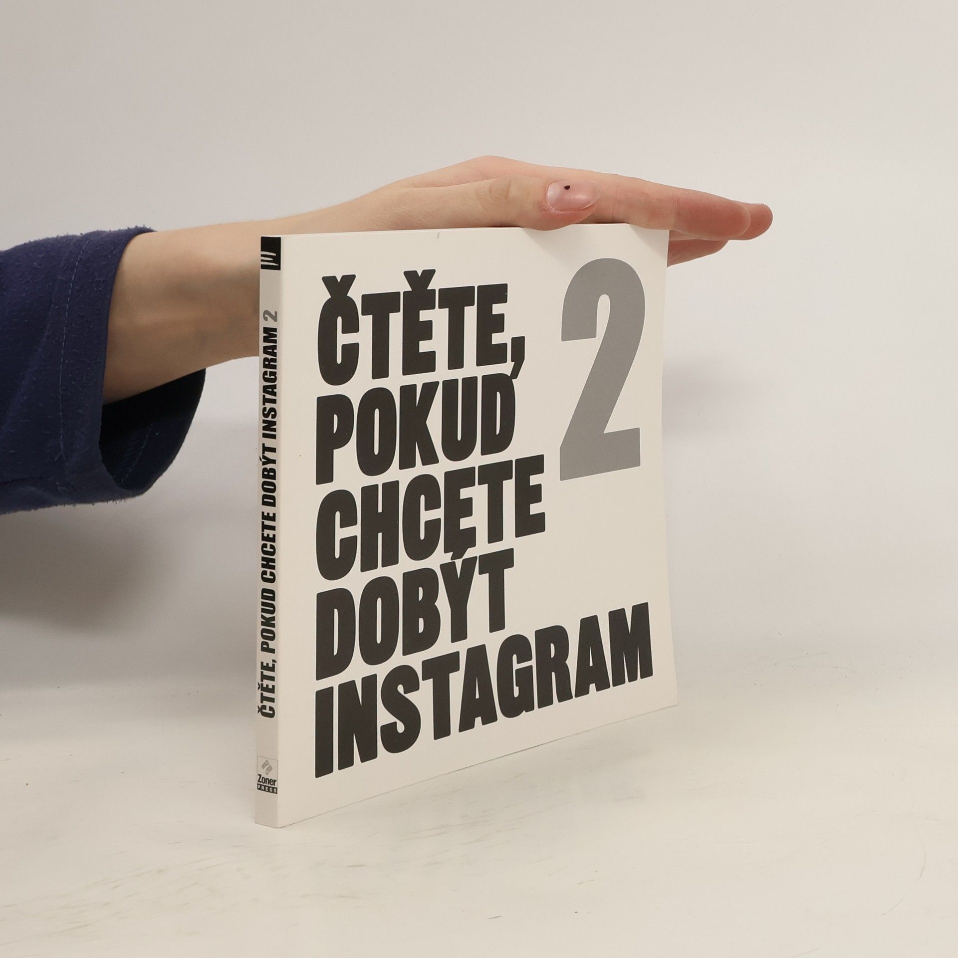 Pavel Kristián Čtěte, pokud chcete dobýt Instagram. 2