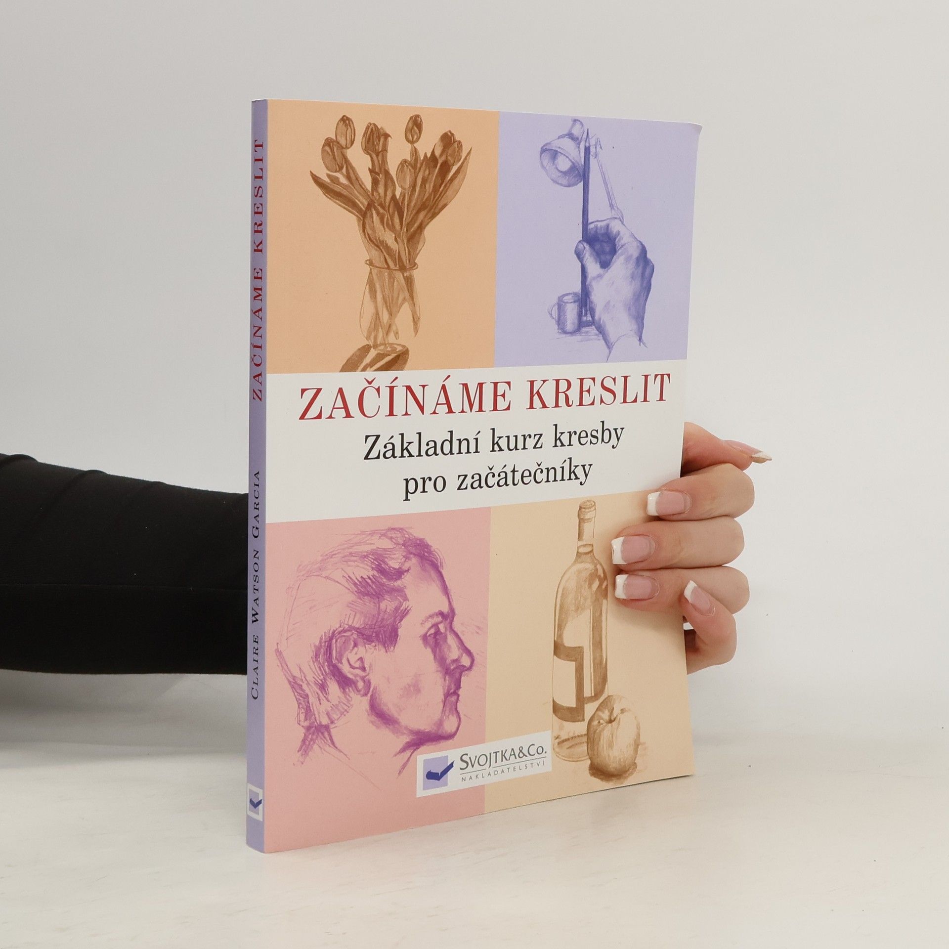 Začínáme kreslit: Základní kurz kresby pro začátečníky