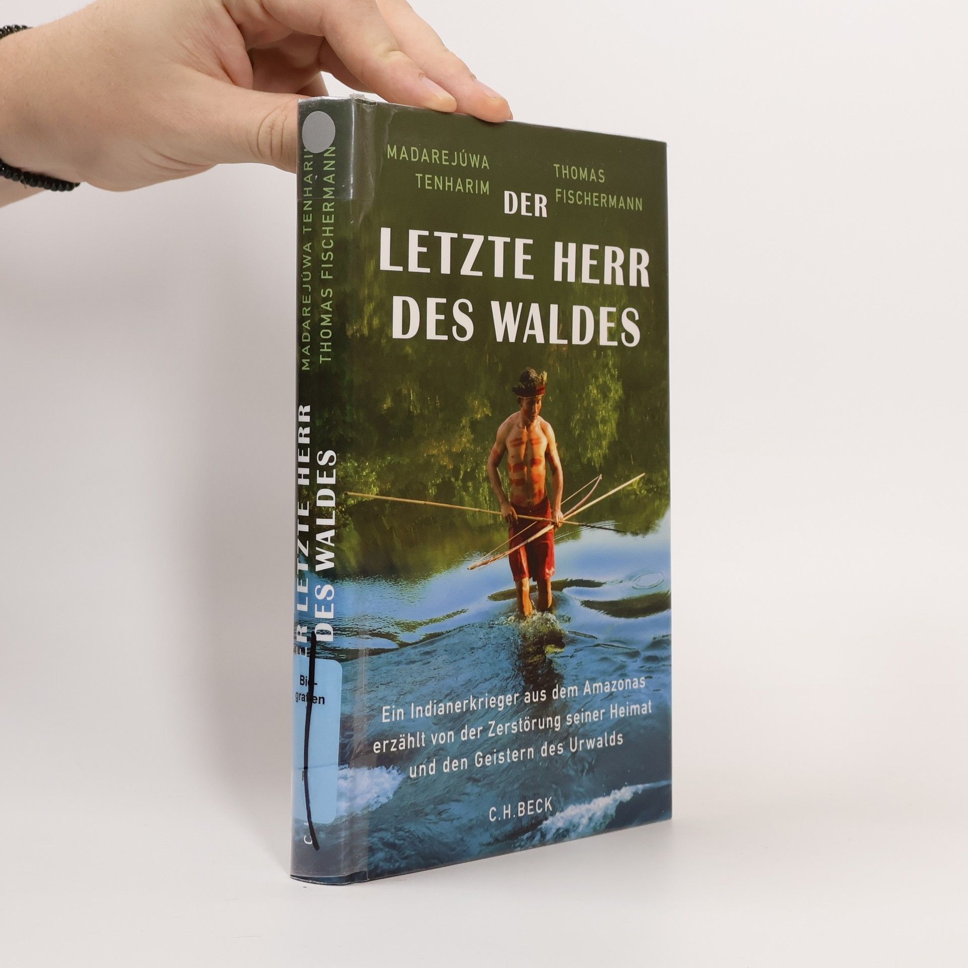 Madarejúwa Tenharim Der letzte Herr des Waldes