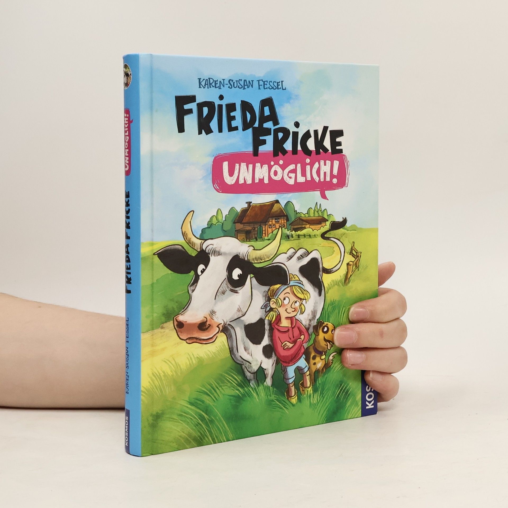 Karen-Susan Fessel Frieda Fricke - unmöglich!