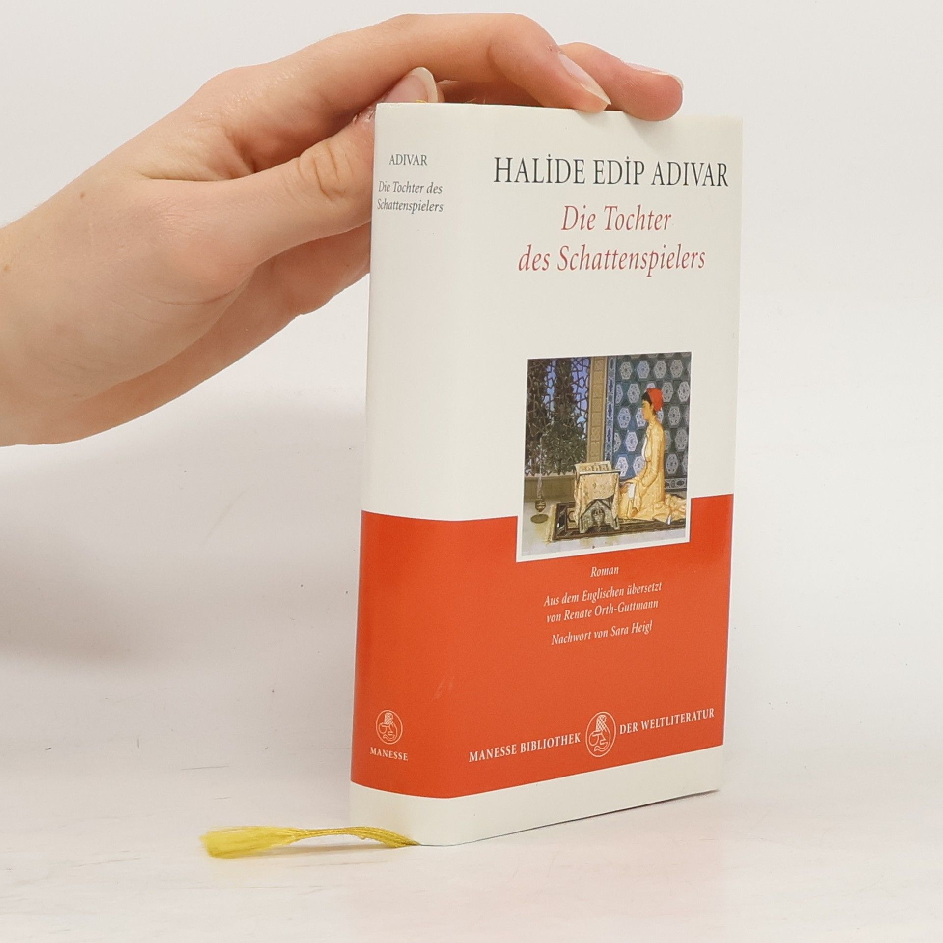 Halide Edip Adıvarová Die Tochter des Schattenspielers