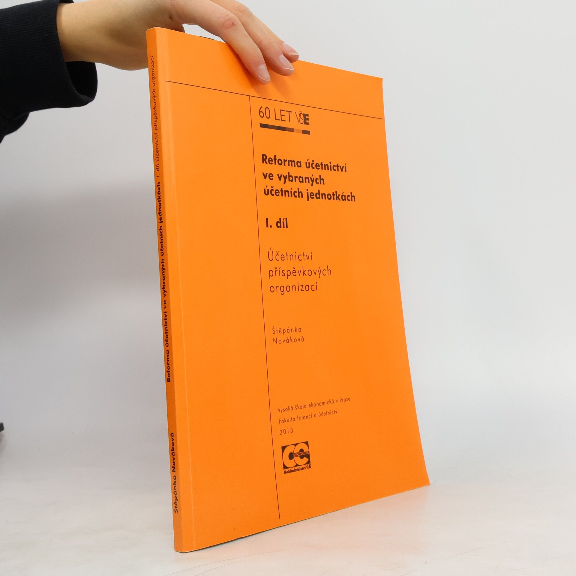 Reforma účetnictví ve vybraných účetních jednotkách. I. díl, Účetnictví příspěvkových organizací