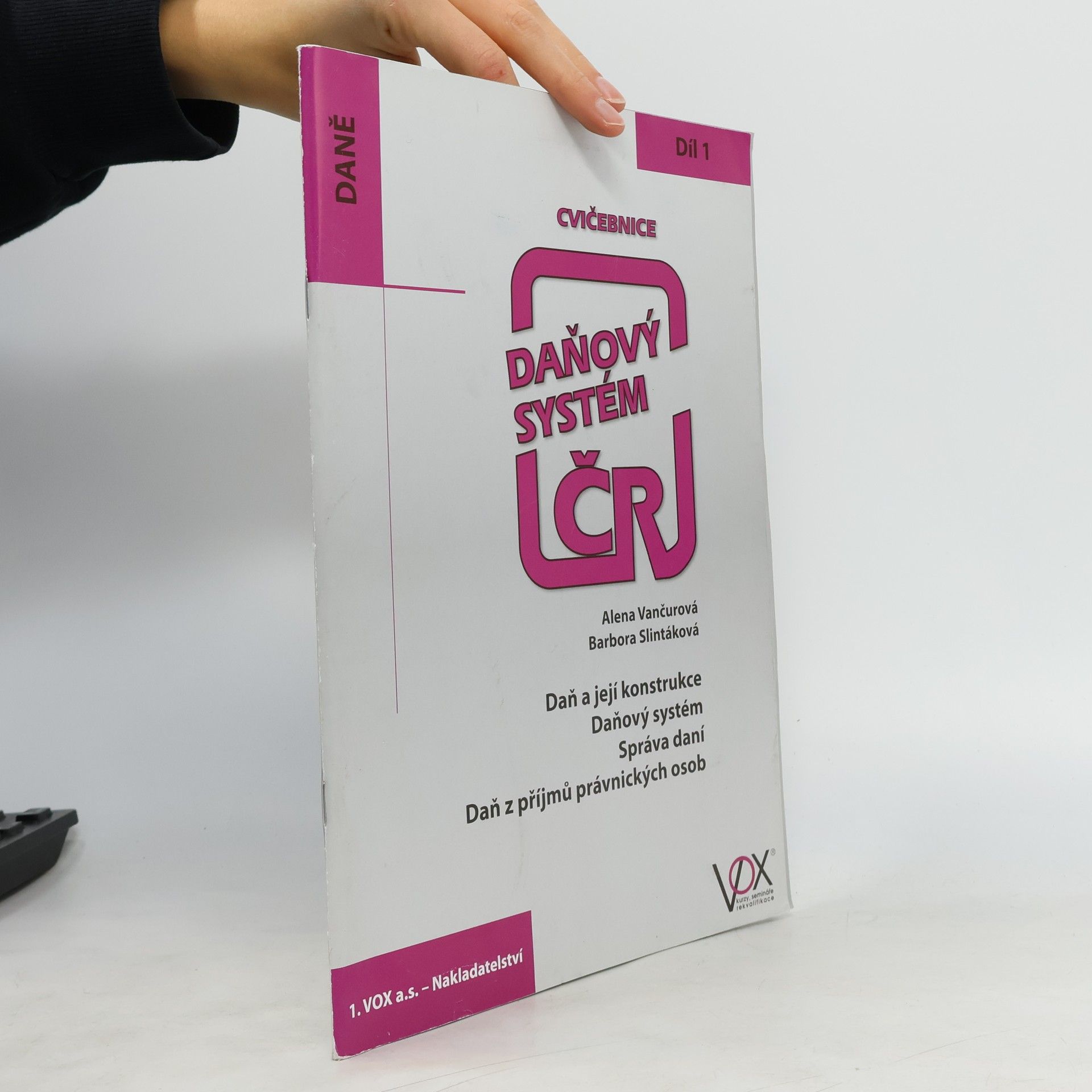 Daňový systém ČR. Cvičebnice.