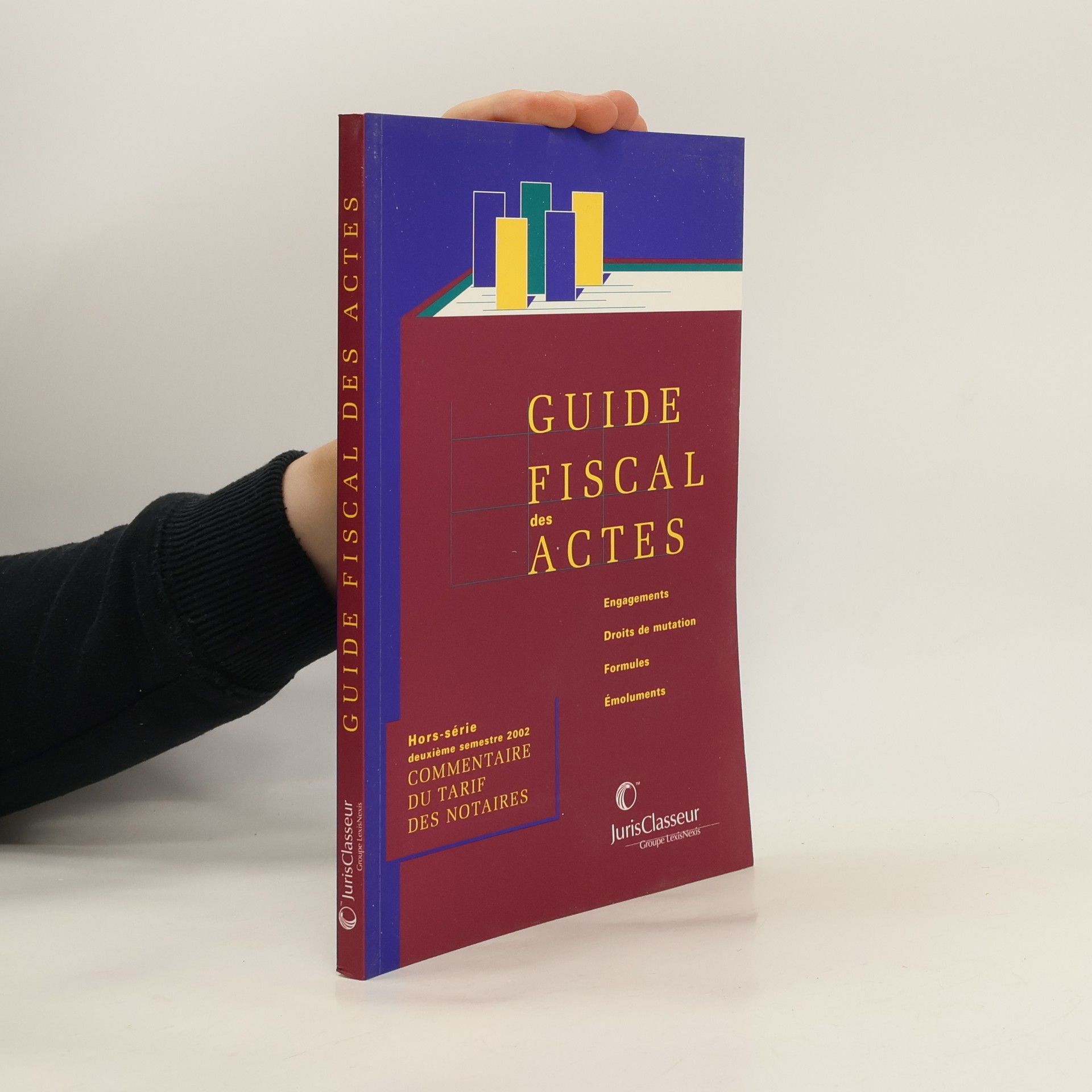 Collectif d'auteurs Guide fiscal des actes