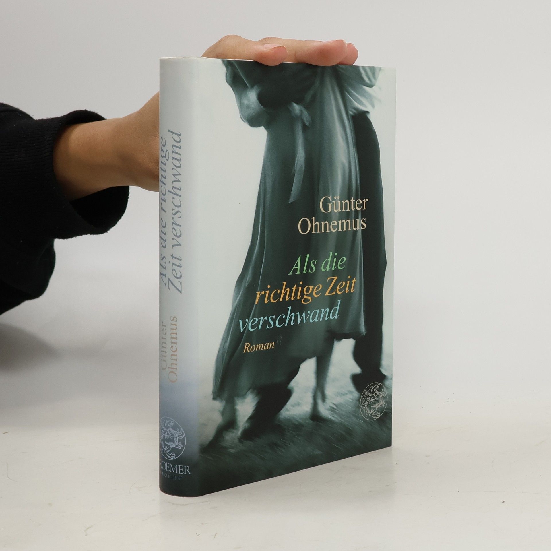 Günter Ohnemus Als die richtige Zeit verschwand