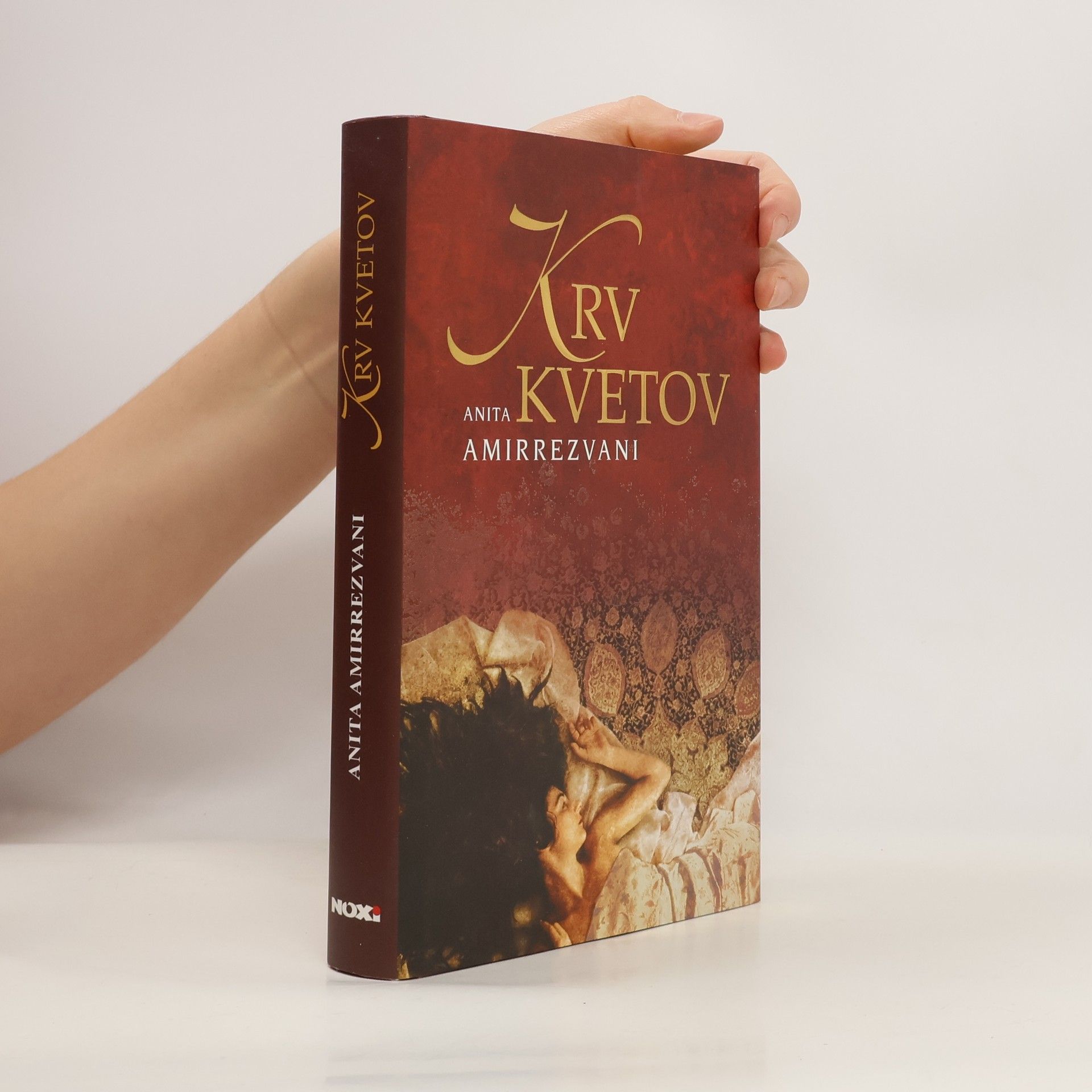 Anita Amirrezvani Krv kvetov