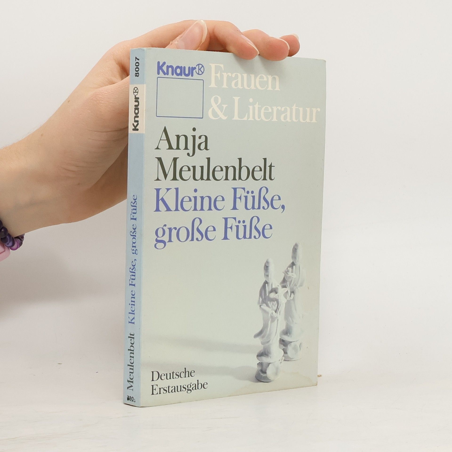 Anja Meulenbelt Kleine Füsse, grosse Füsse