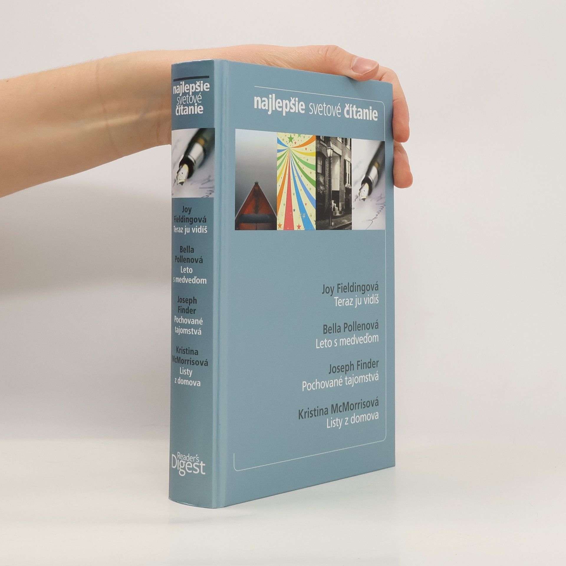 Joy Fielding Teraz ju vidíš / Leto s medveďom / Pochované tajomstvá / Listy z domova