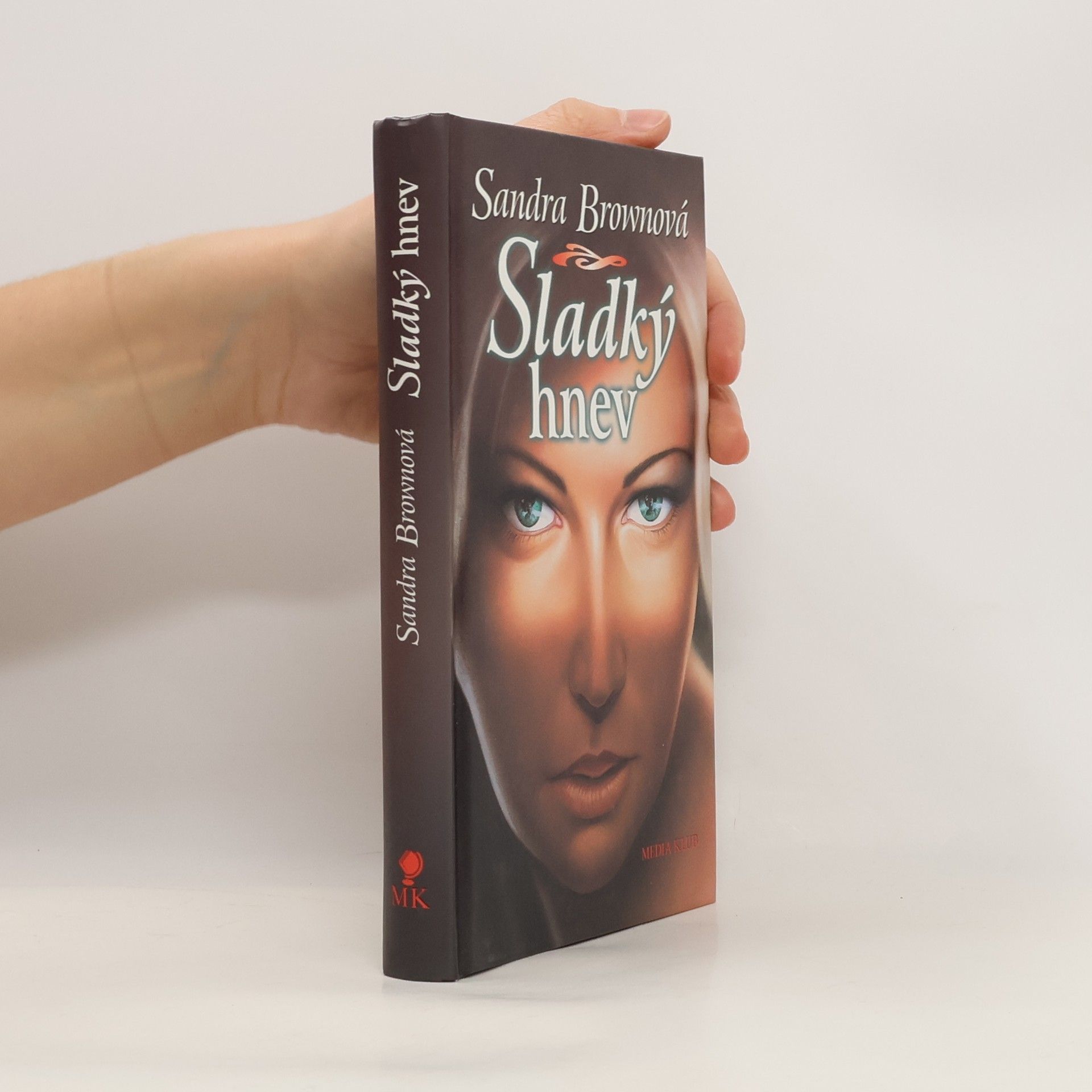Sandra Brown Sladký hnev