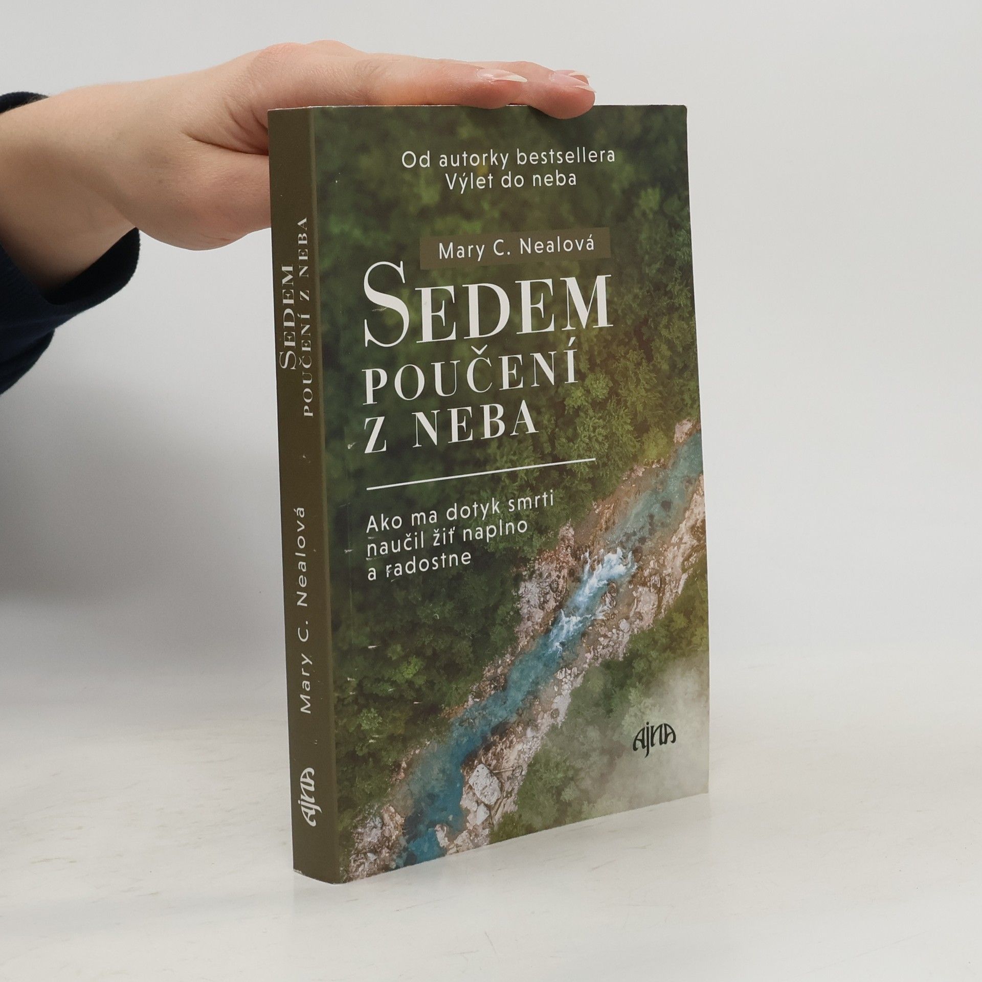 Mary C. Neal Sedem poučení z neba