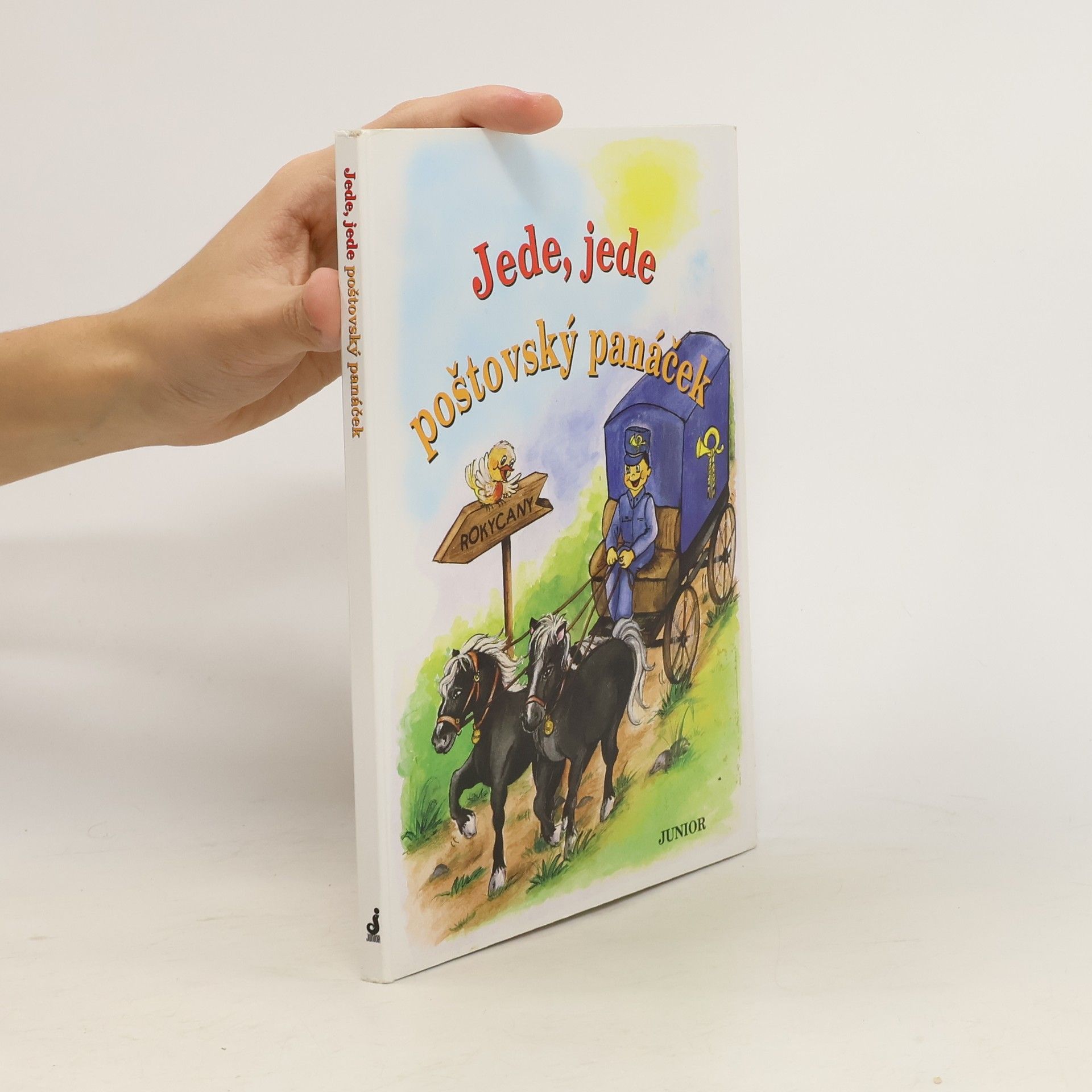 Vladimíra Vopičková Jede, jede poštovský panáček