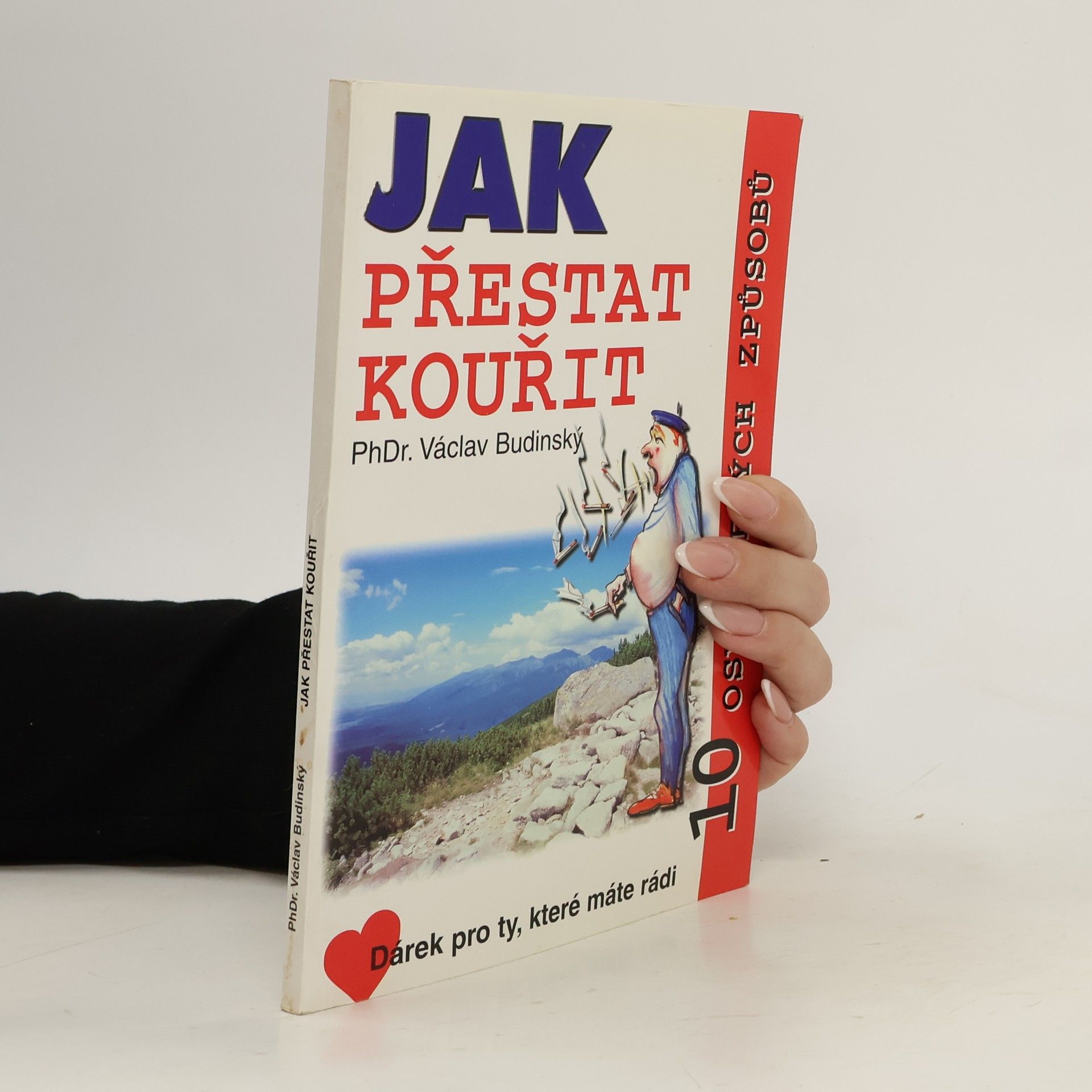 Václav Budinský Jak přestat kouřit