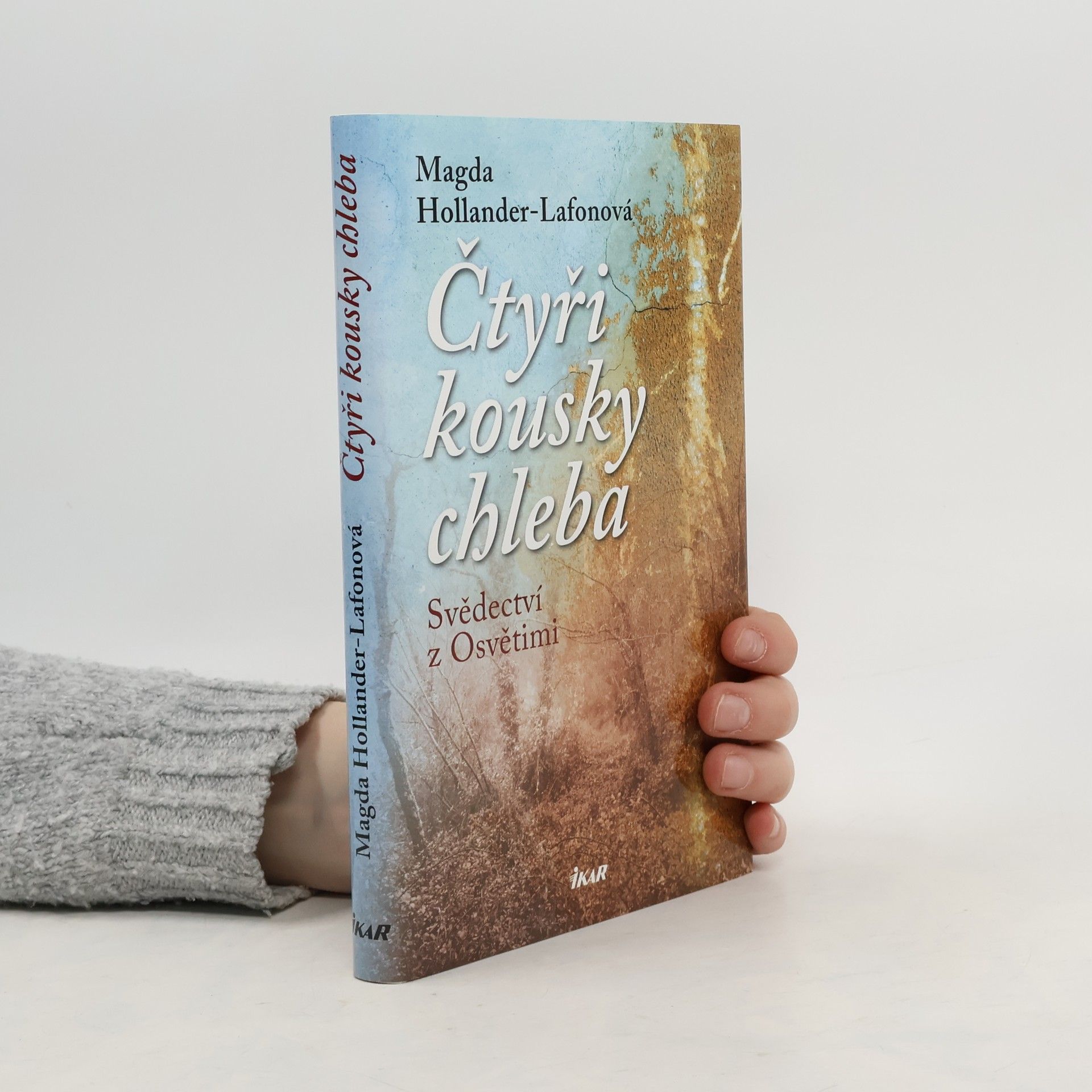 Čtyři kousky chleba: Svědectví z Osvětimi