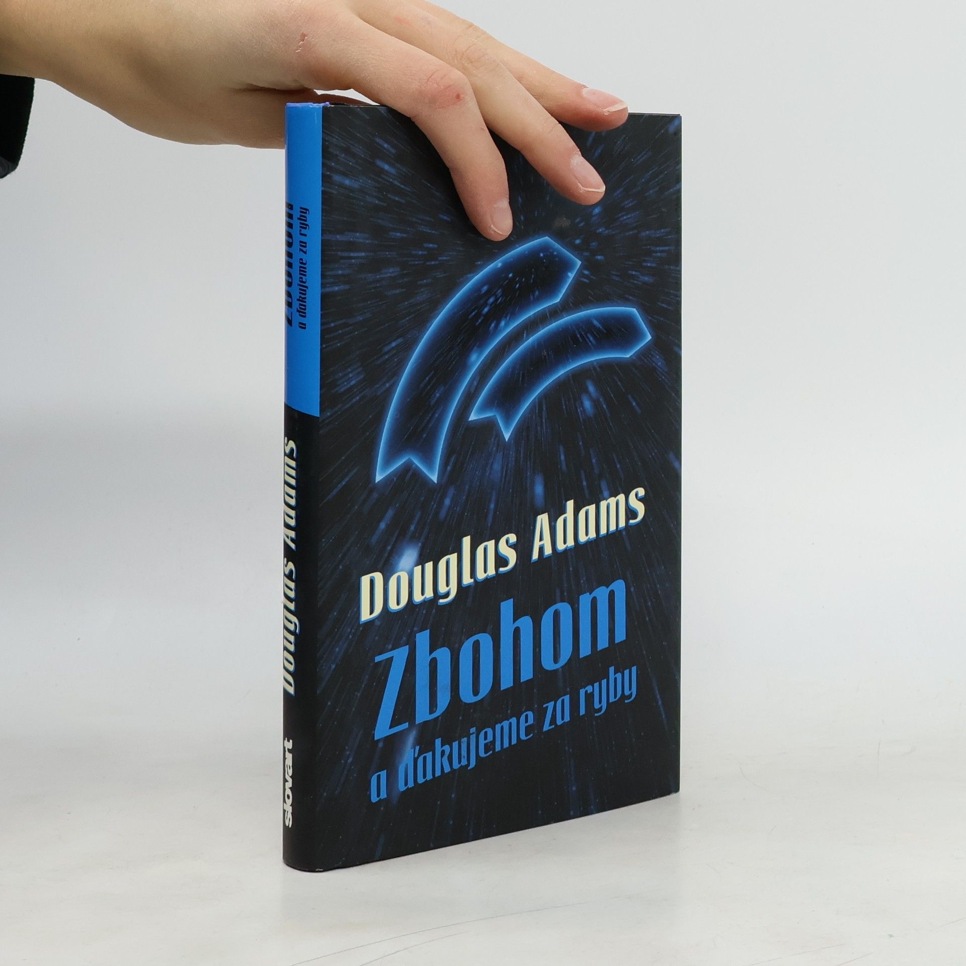 Douglas Adams Zbohom a ďakujeme za ryby