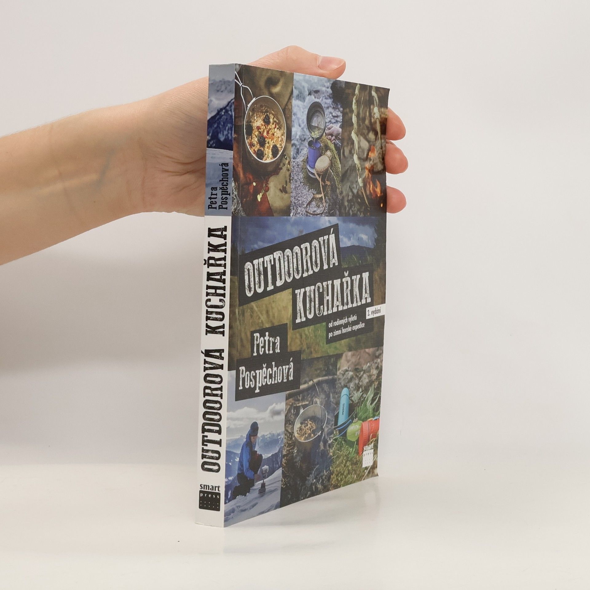 Petra Pospěchová Outdoorová kuchařka : od rodinných výletů po zimní horské expedice