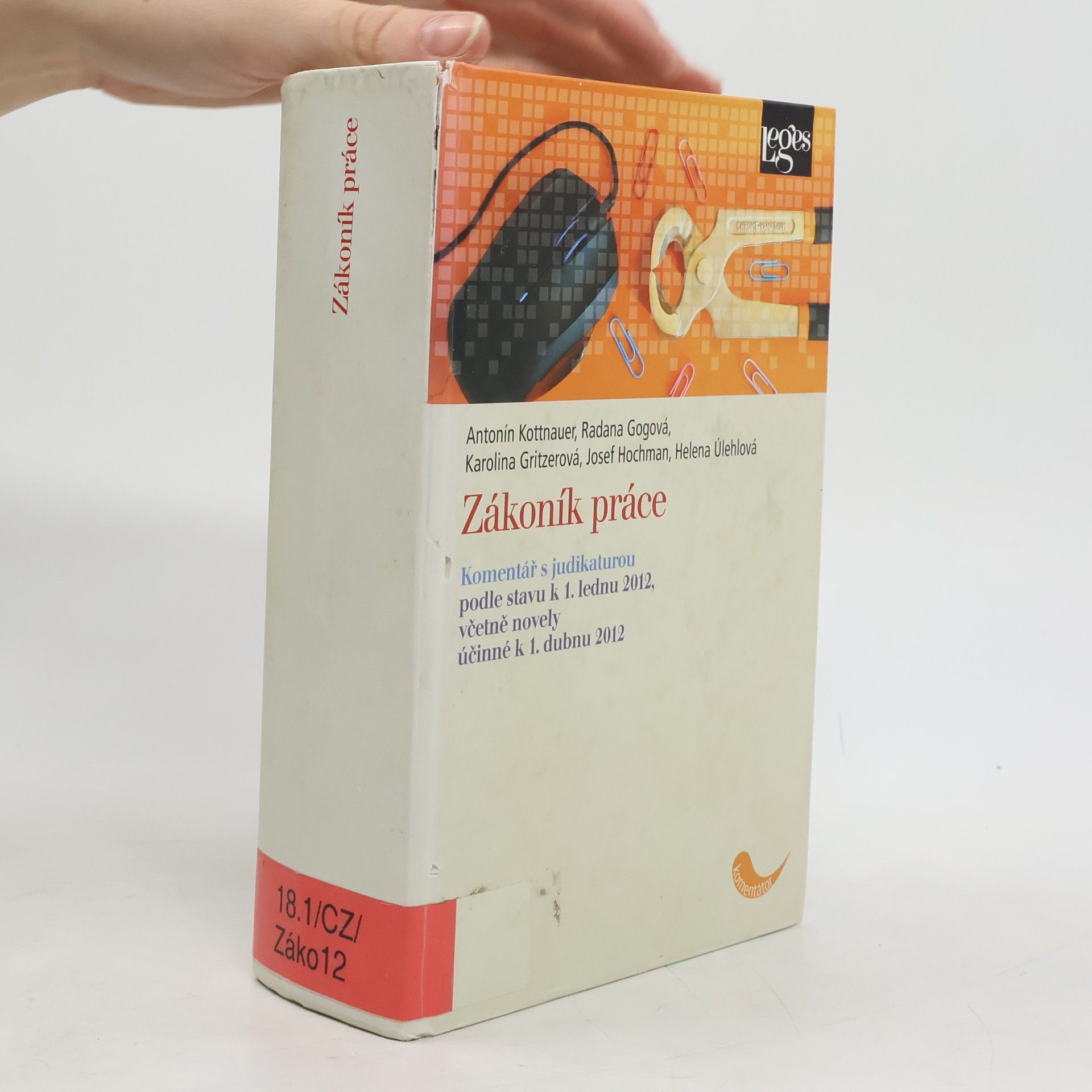Antonín Kottnauer Zákoník práce. Komentář s judikaturou