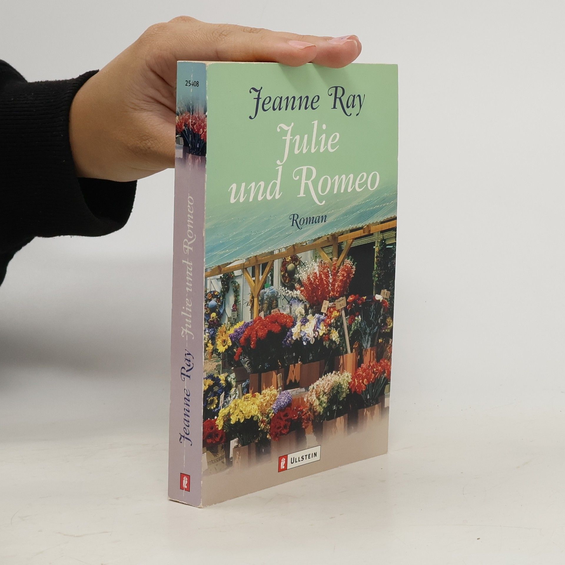 Jeanne Ray Julie und Romeo