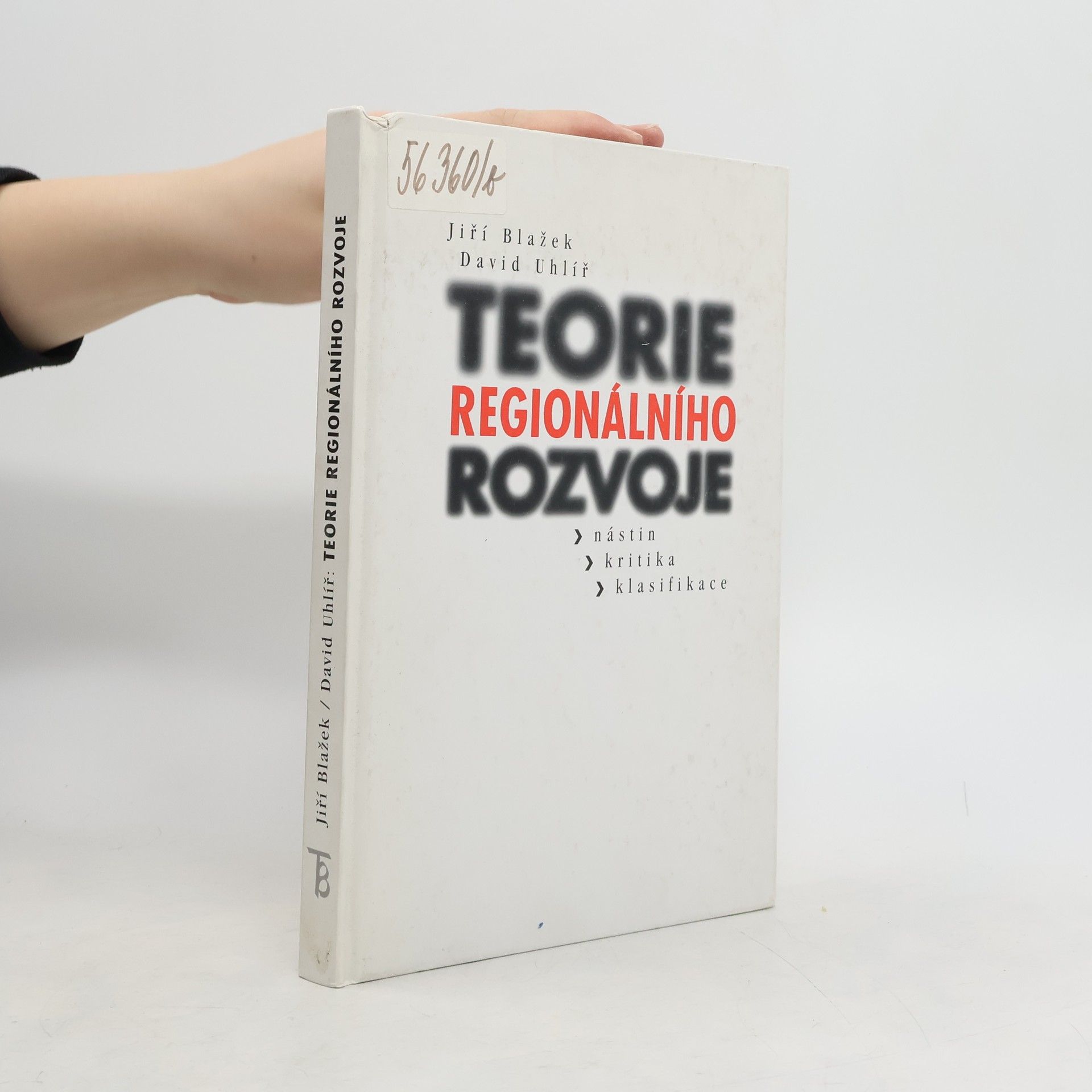 Teorie regionálního rozvoje : nástin, kritika, klasifikace