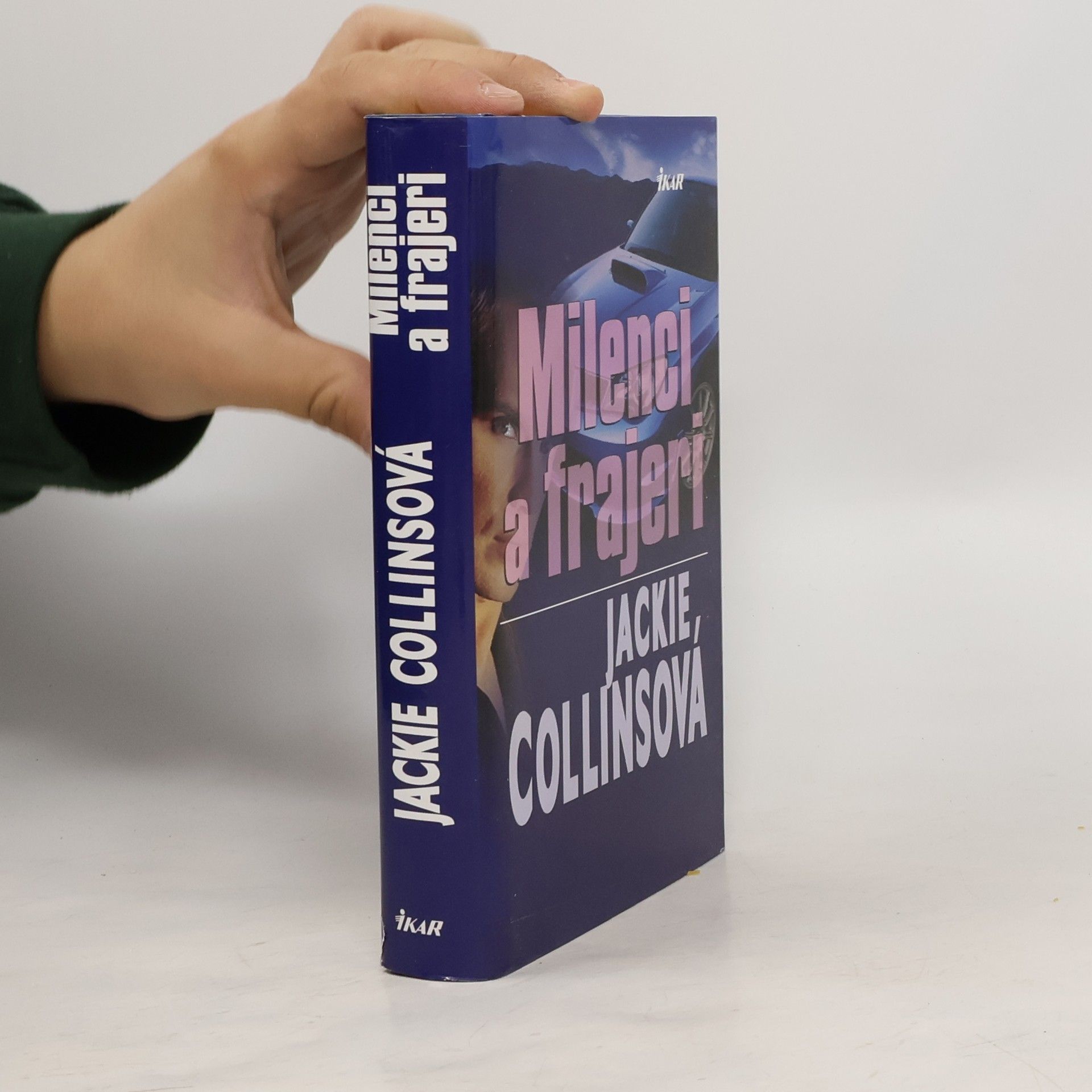 Jackie Collins Milenci a frajeri