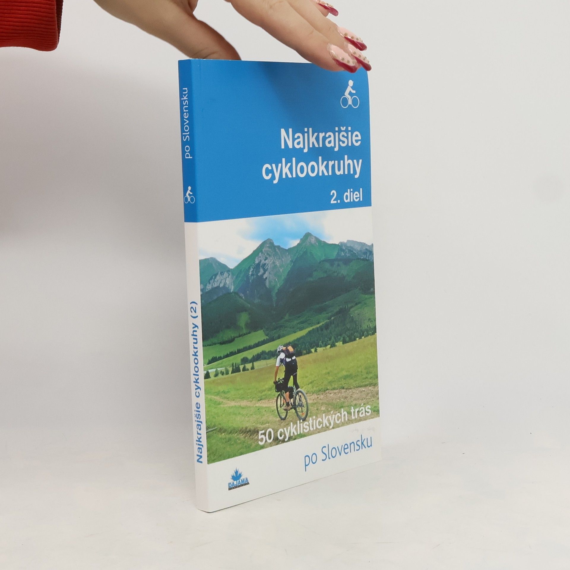 Daniel Kollár Najkrajšie cyklookruhy. 2. diel