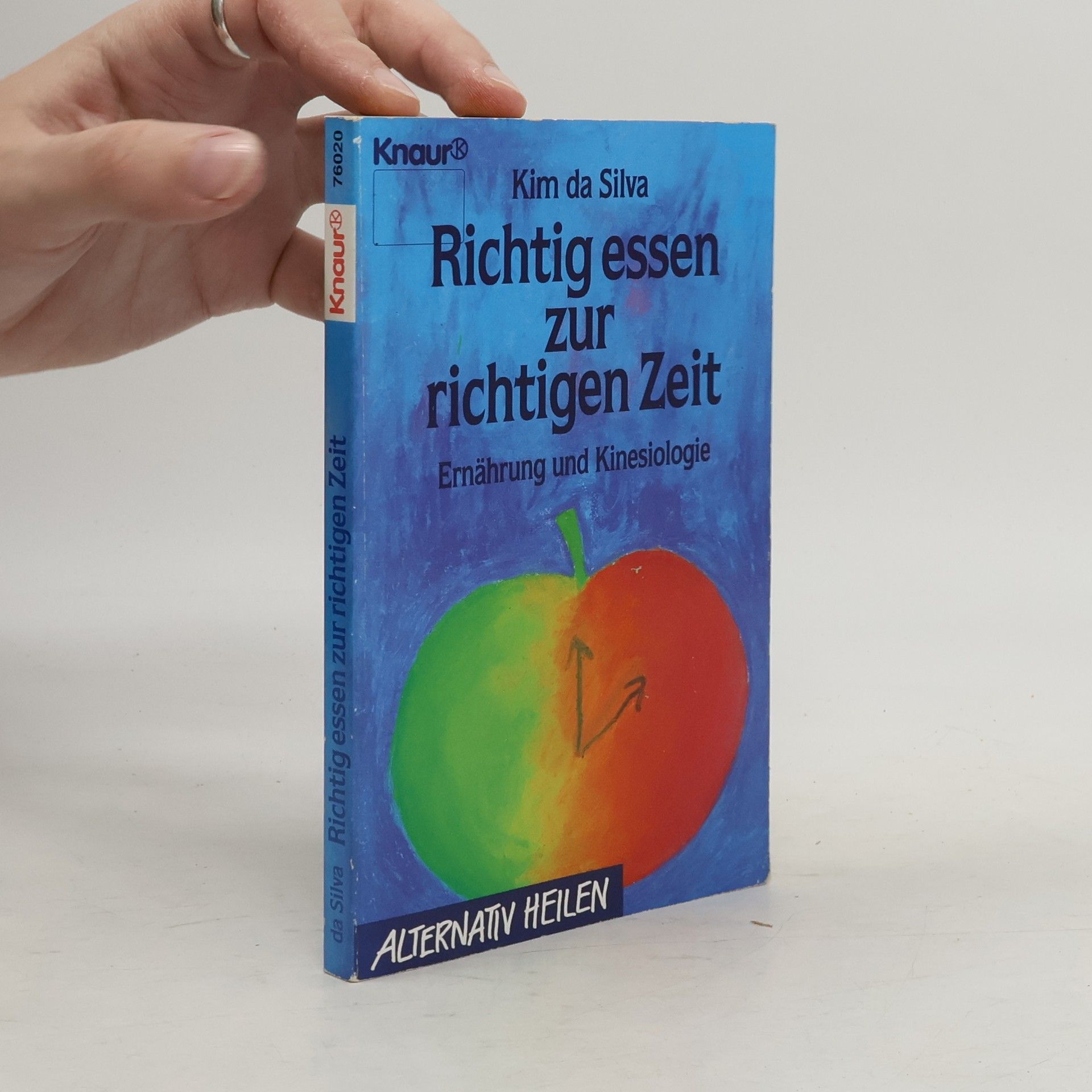 Kim Da Silva Richtig essen zur richtigen Zeit