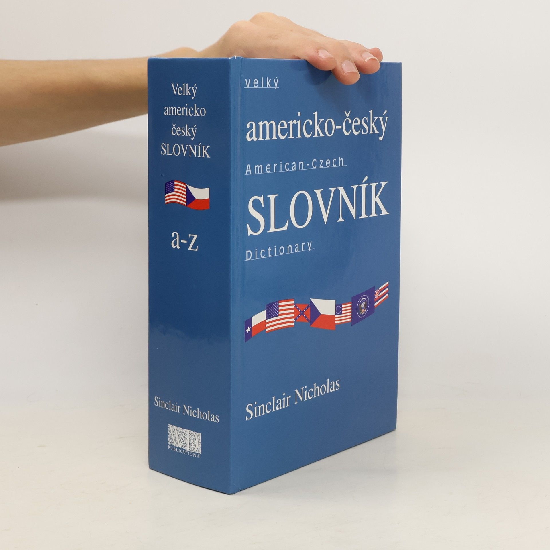 Sinclair Nicholas Velký americko-český slovník = Comprehensive American-Czech dictionary. [A-Z]