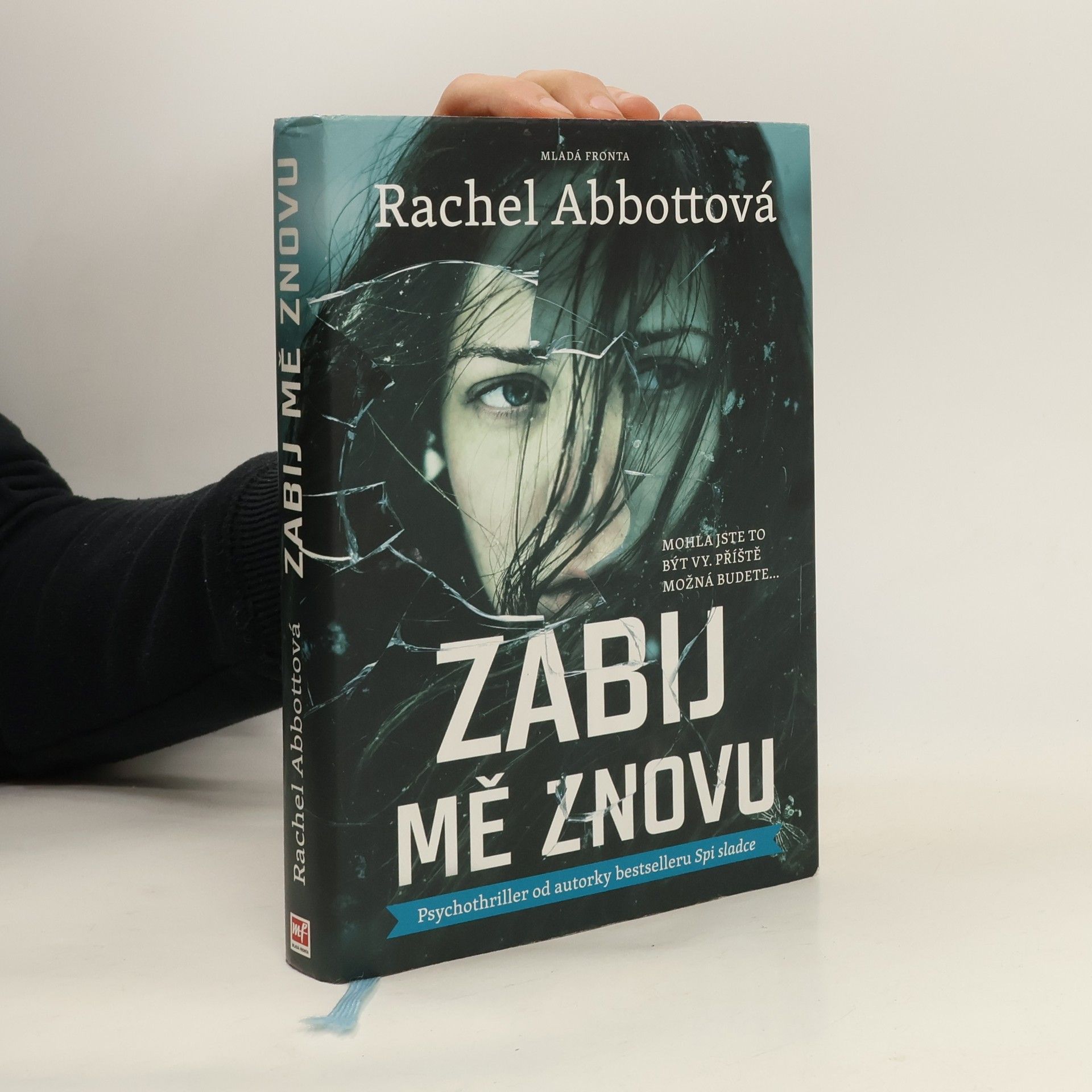 Rachel Abbott Zabij mě znovu