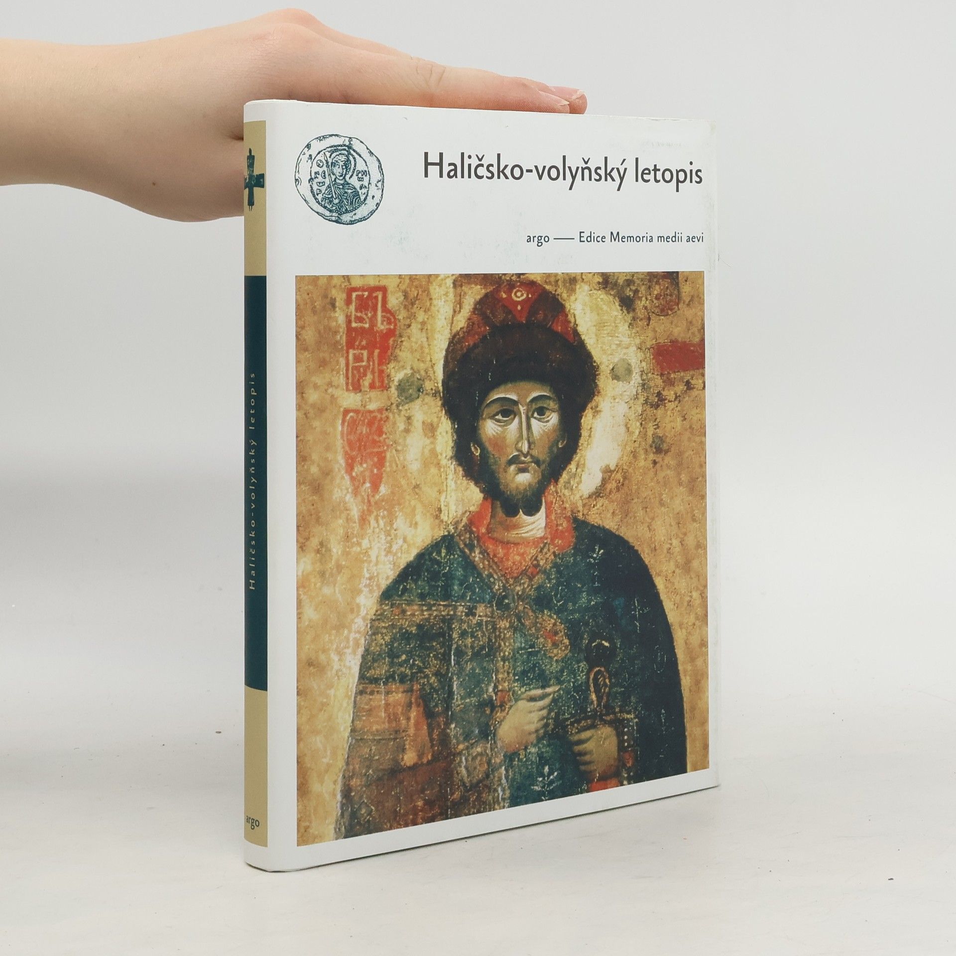 Various authors Haličsko-volyňský letopis