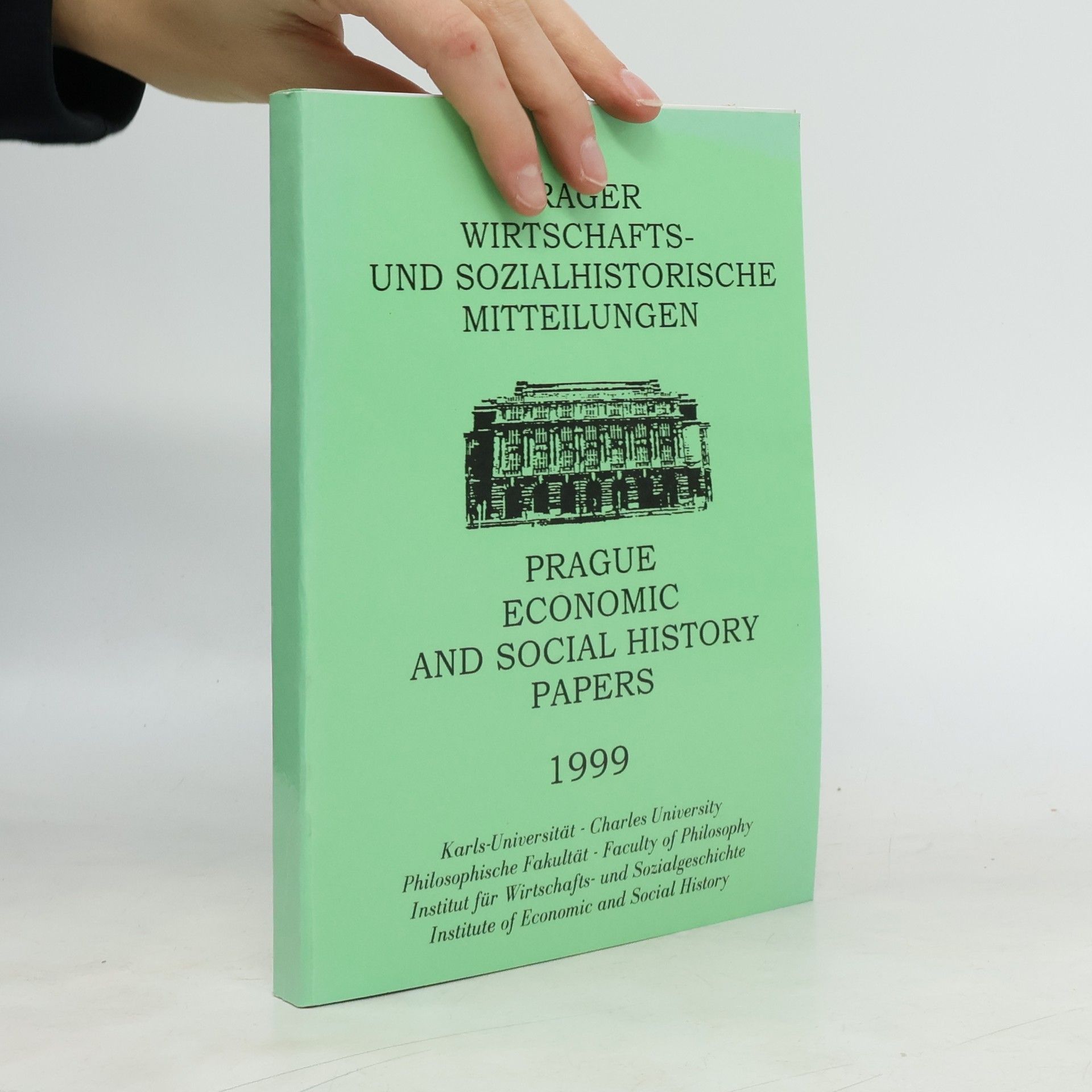 Autorenkollektiv Prager wirtschafts- und sozialhistorische Mitteilungen. Band 5 = Prague economic and social history papers. Vol. 5