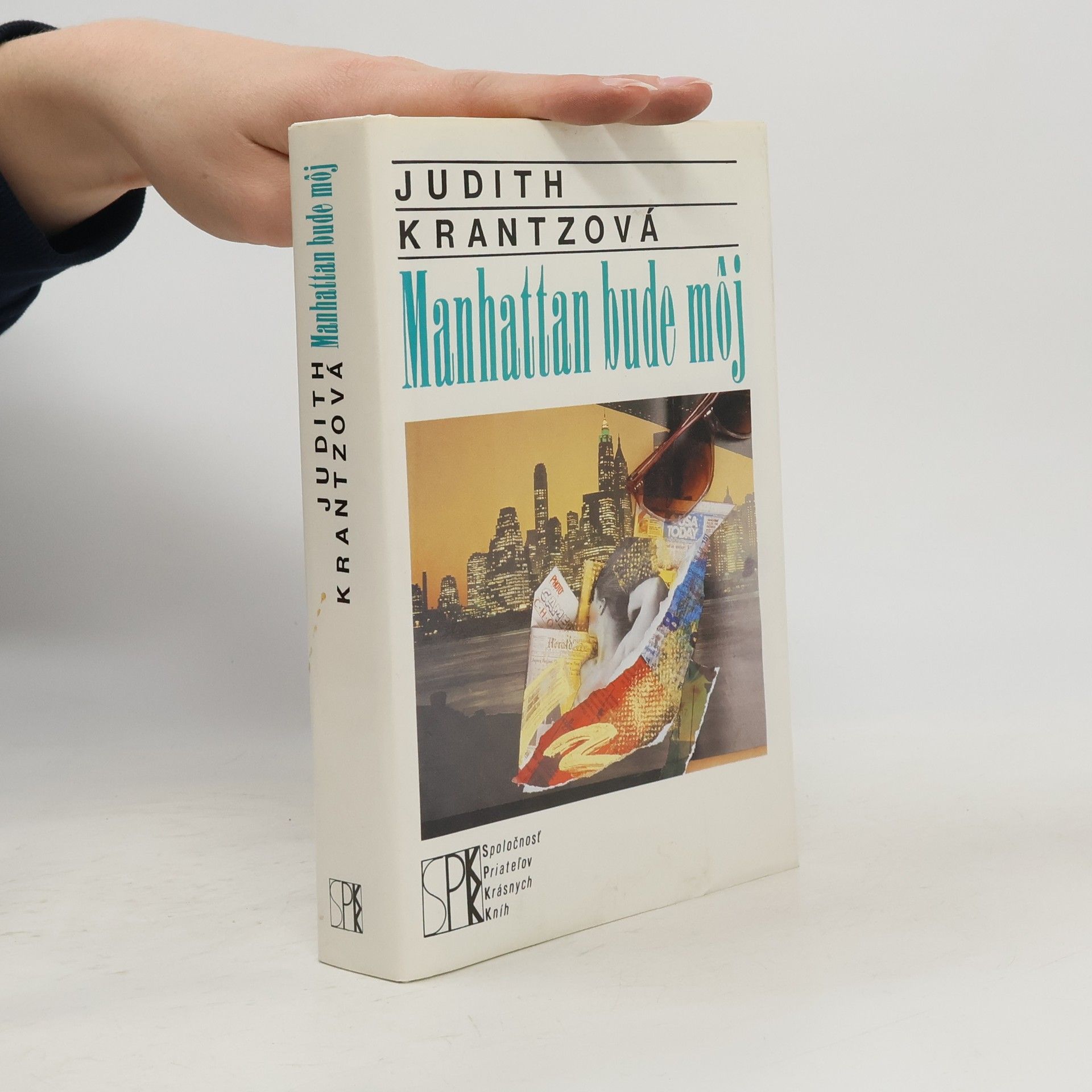 Judith Krantz Manhattan bude môj